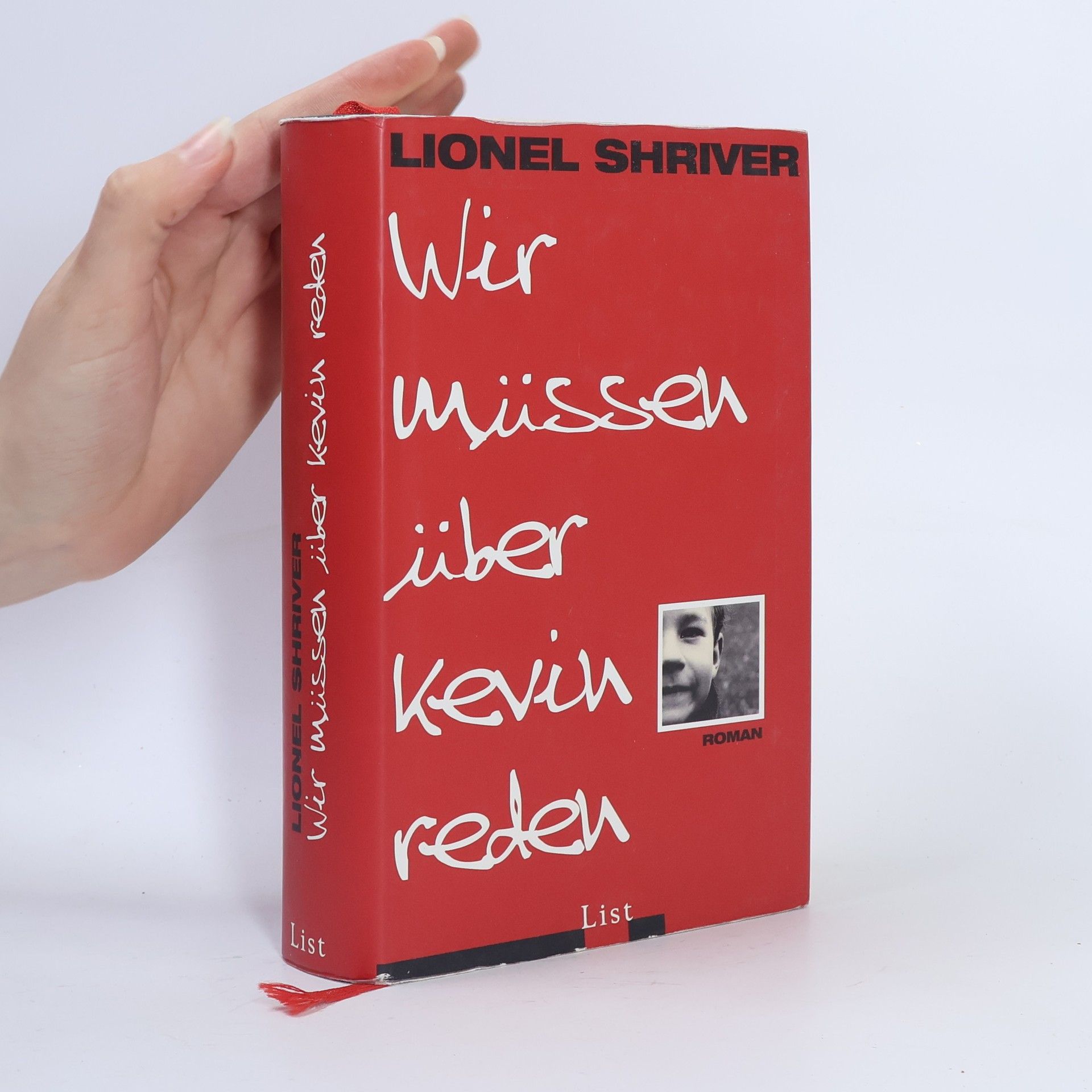 Lionel Shriver Wir müssen über Kevin reden