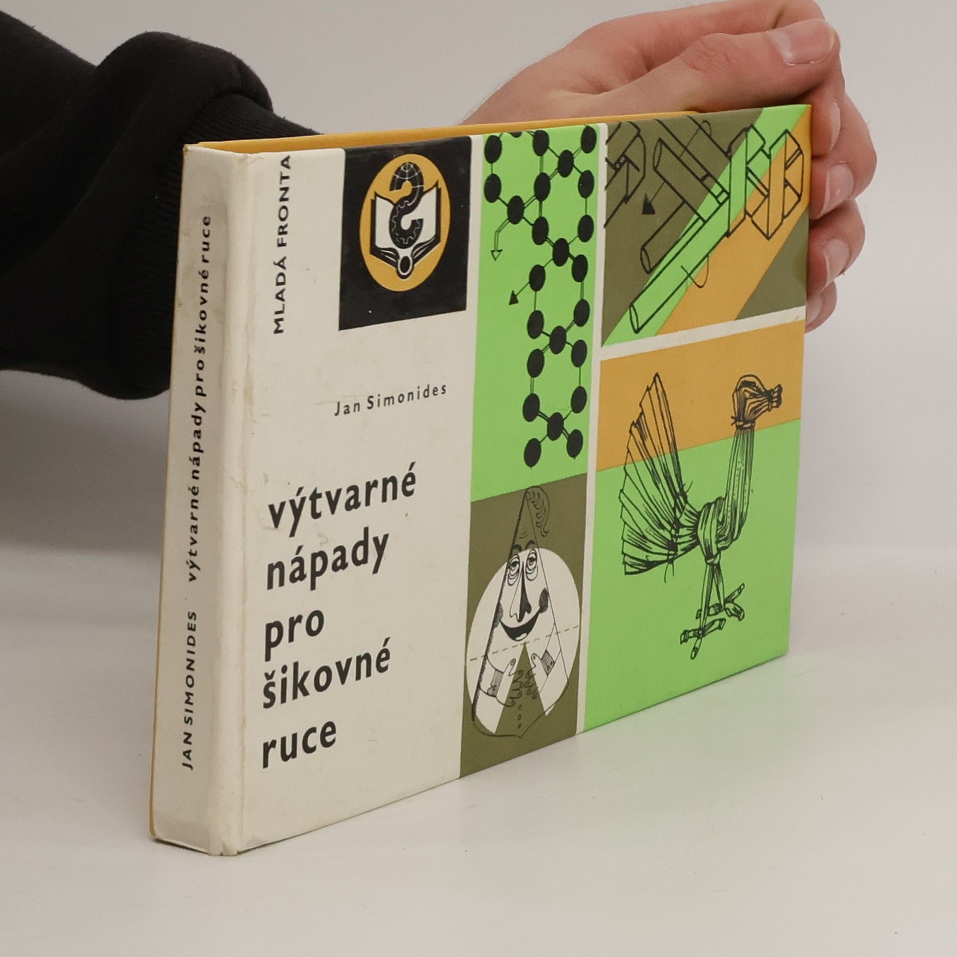 Jan Simonides Výtvarné nápady pro šikovné ruce