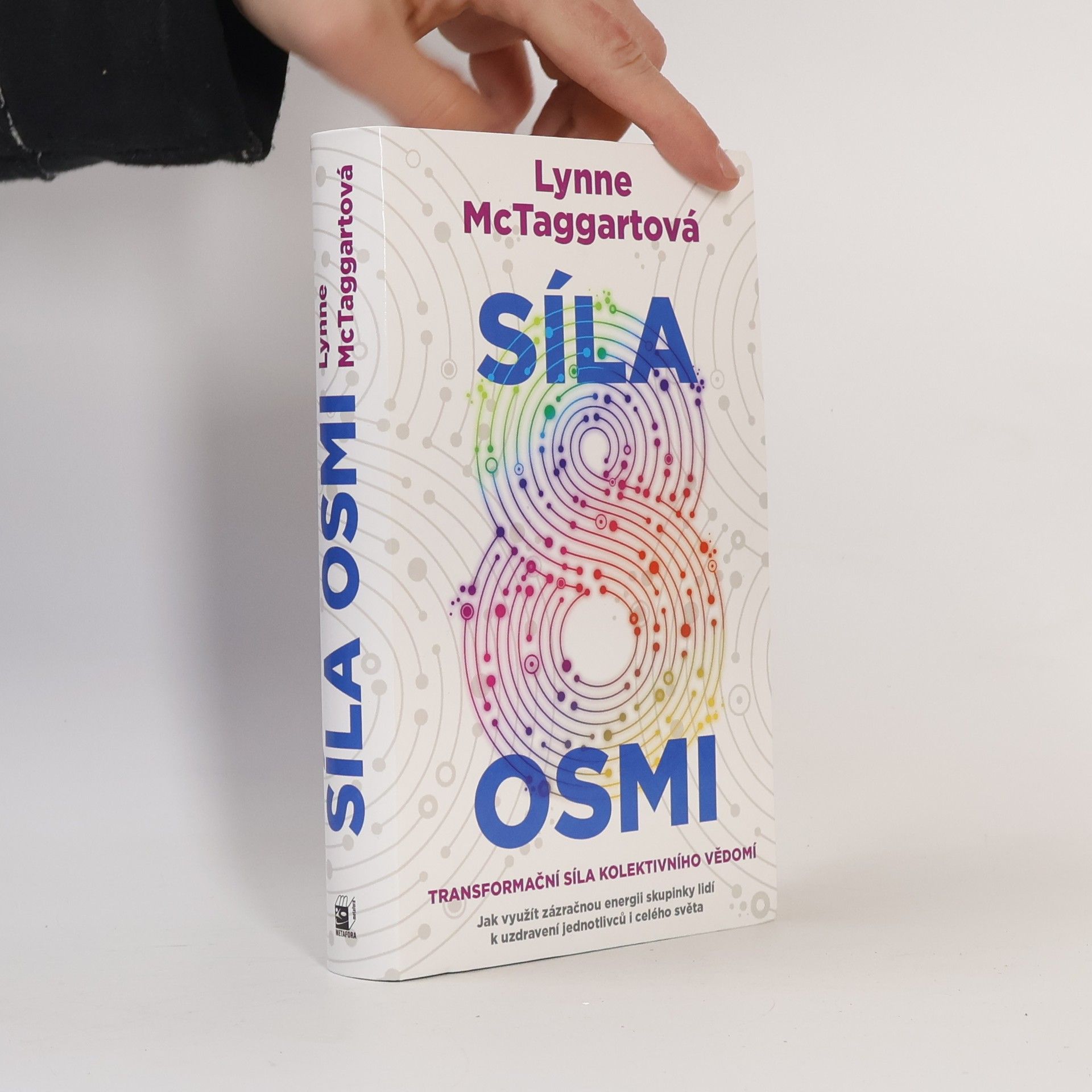 Lynne McTaggart Síla osmi