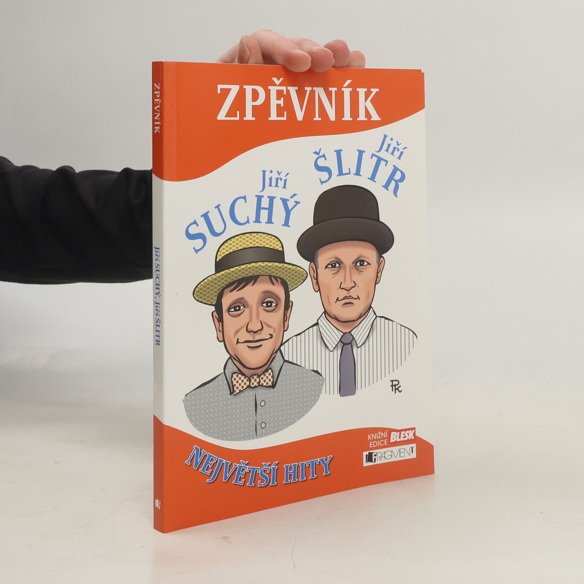Jiří Šlitr Zpěvník. Největší hity