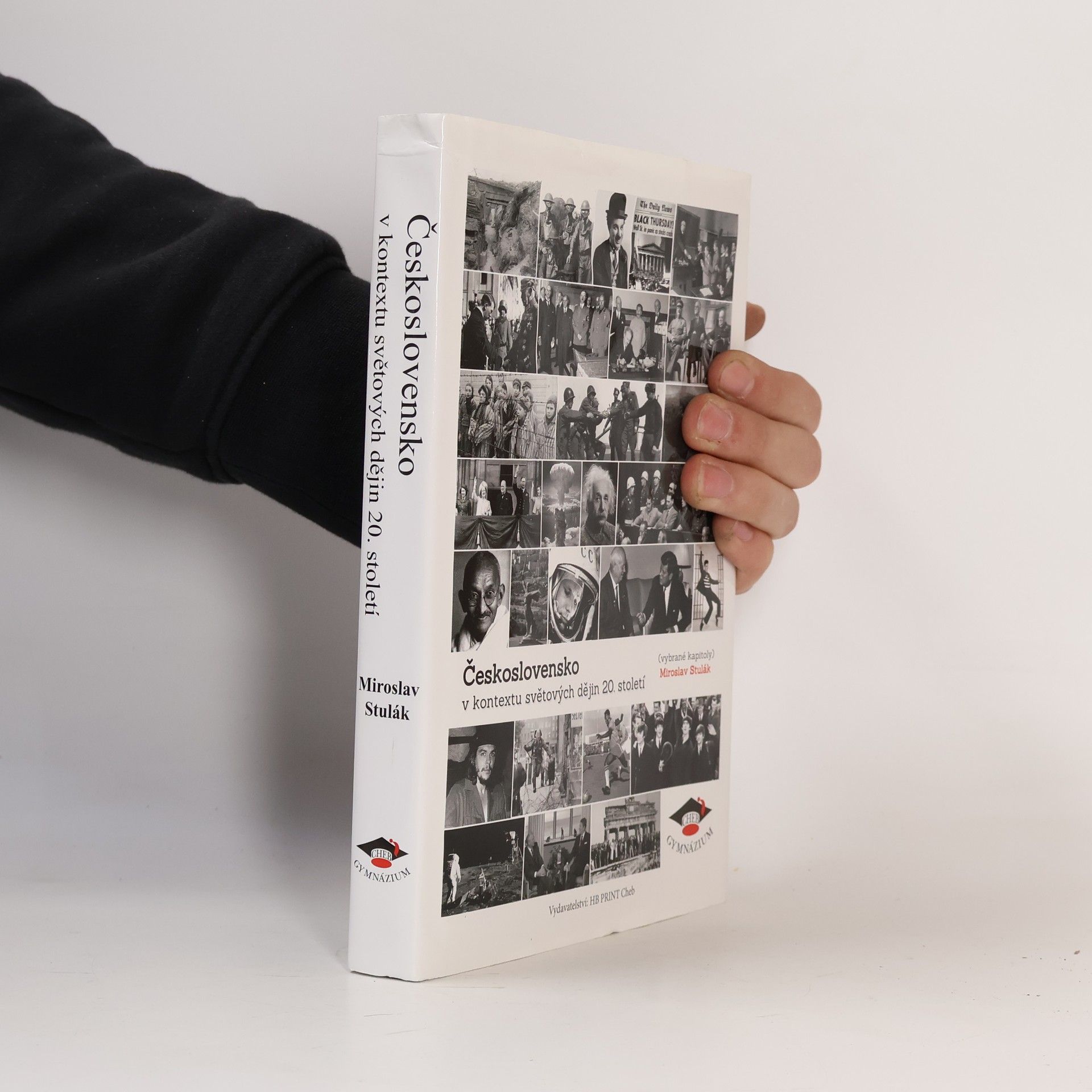 Miroslav Stulák Československo v kontextu světových dějin 20. století
