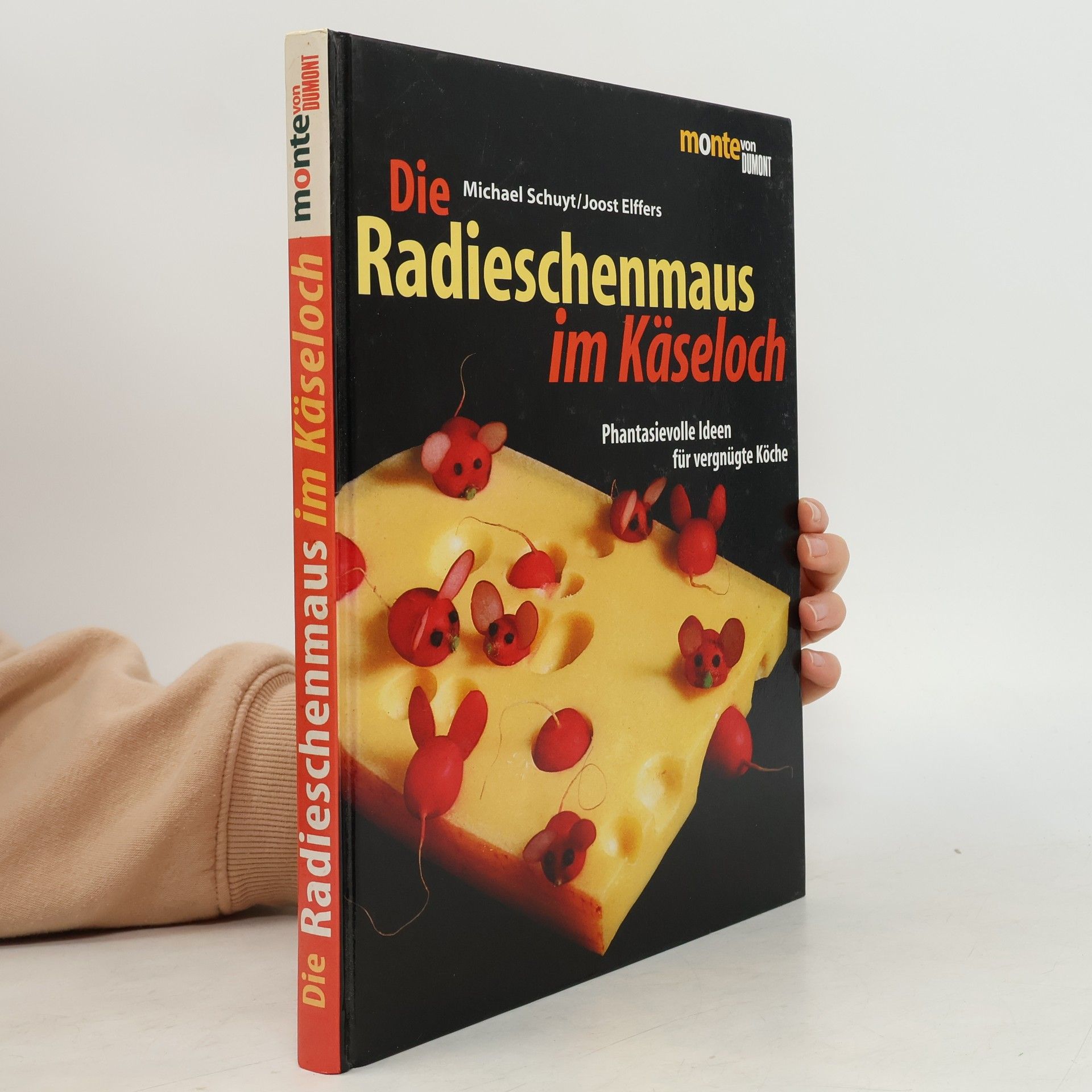 Michael Schuyt Die Radieschenmaus im Käseloch