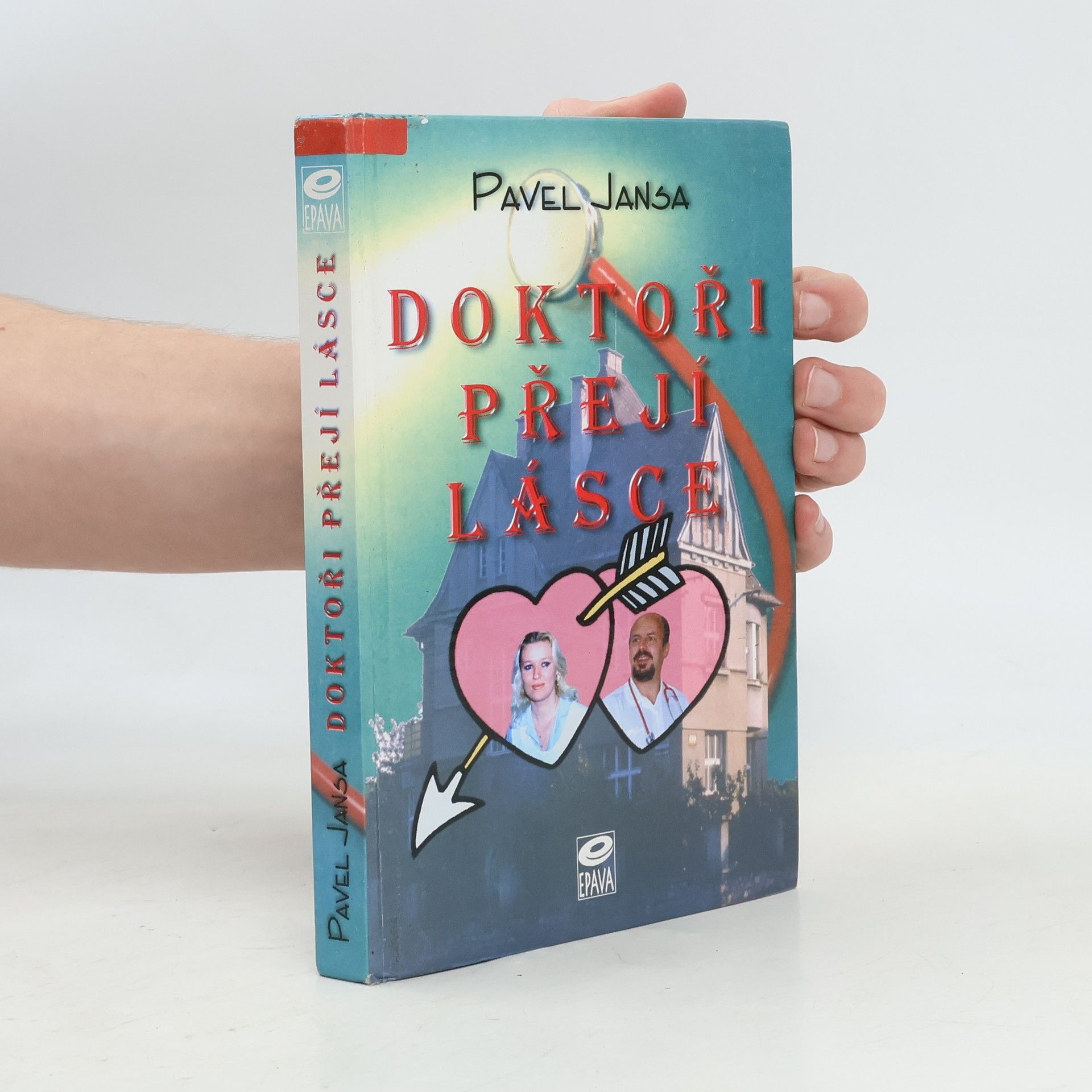 Pavel Jansa Doktoři přejí lásce
