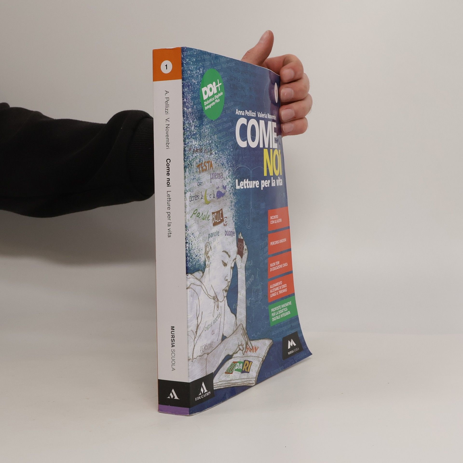 Anna Pellizzi Come noi. Letture per la vita. Volume 2. Letture