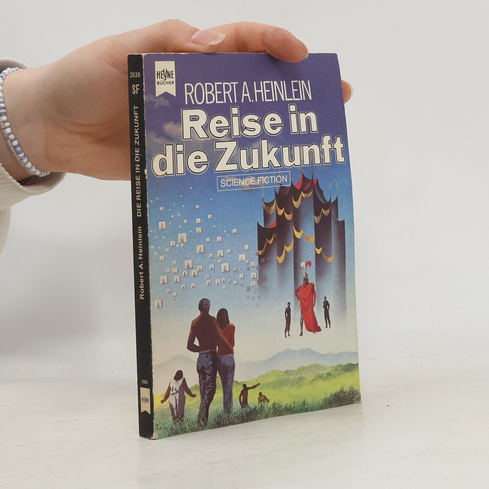Robert A. Heinlein Reise in die Zukunft