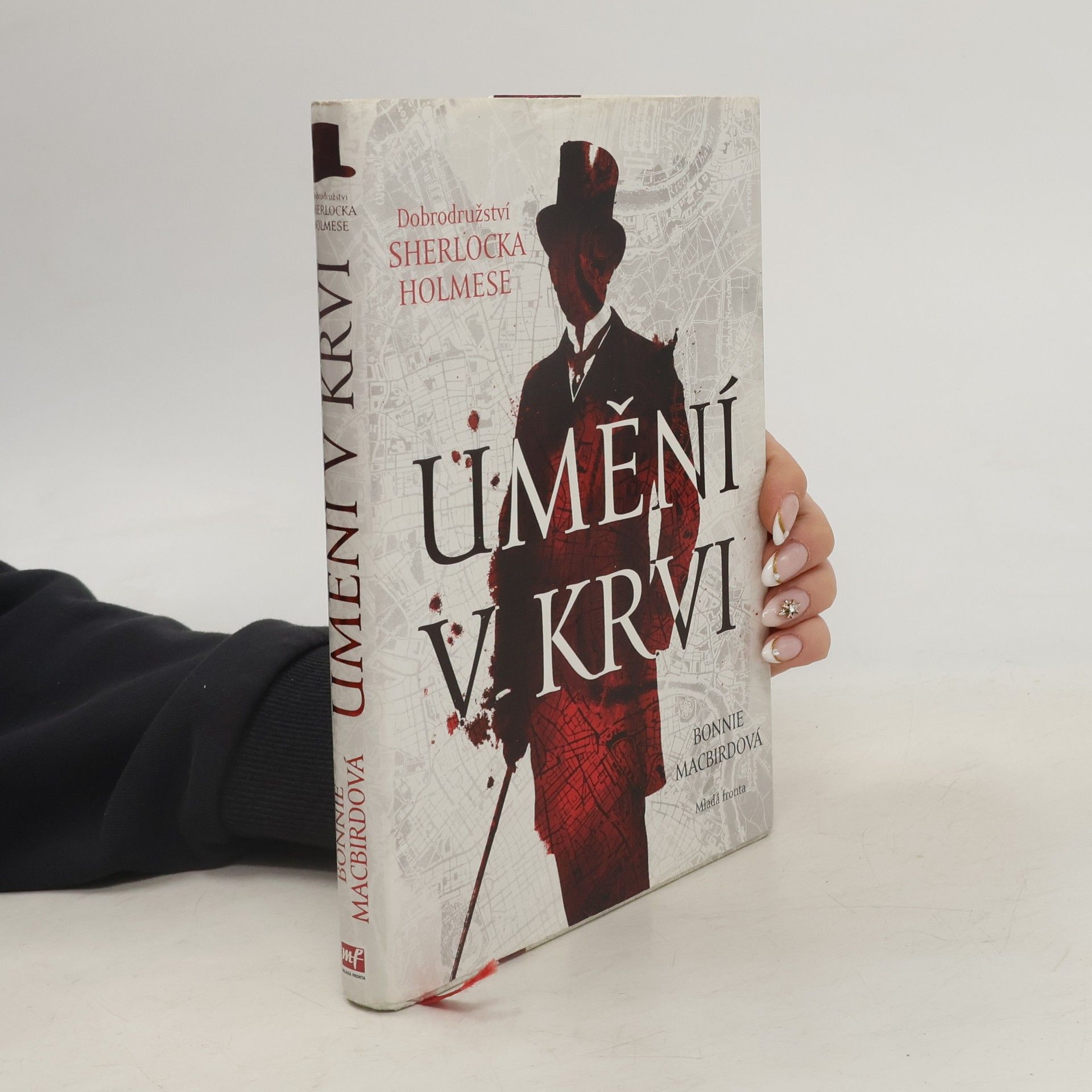 Bonnie MacBird Umění v krvi: Dobrodružství Sherlocka Holmese