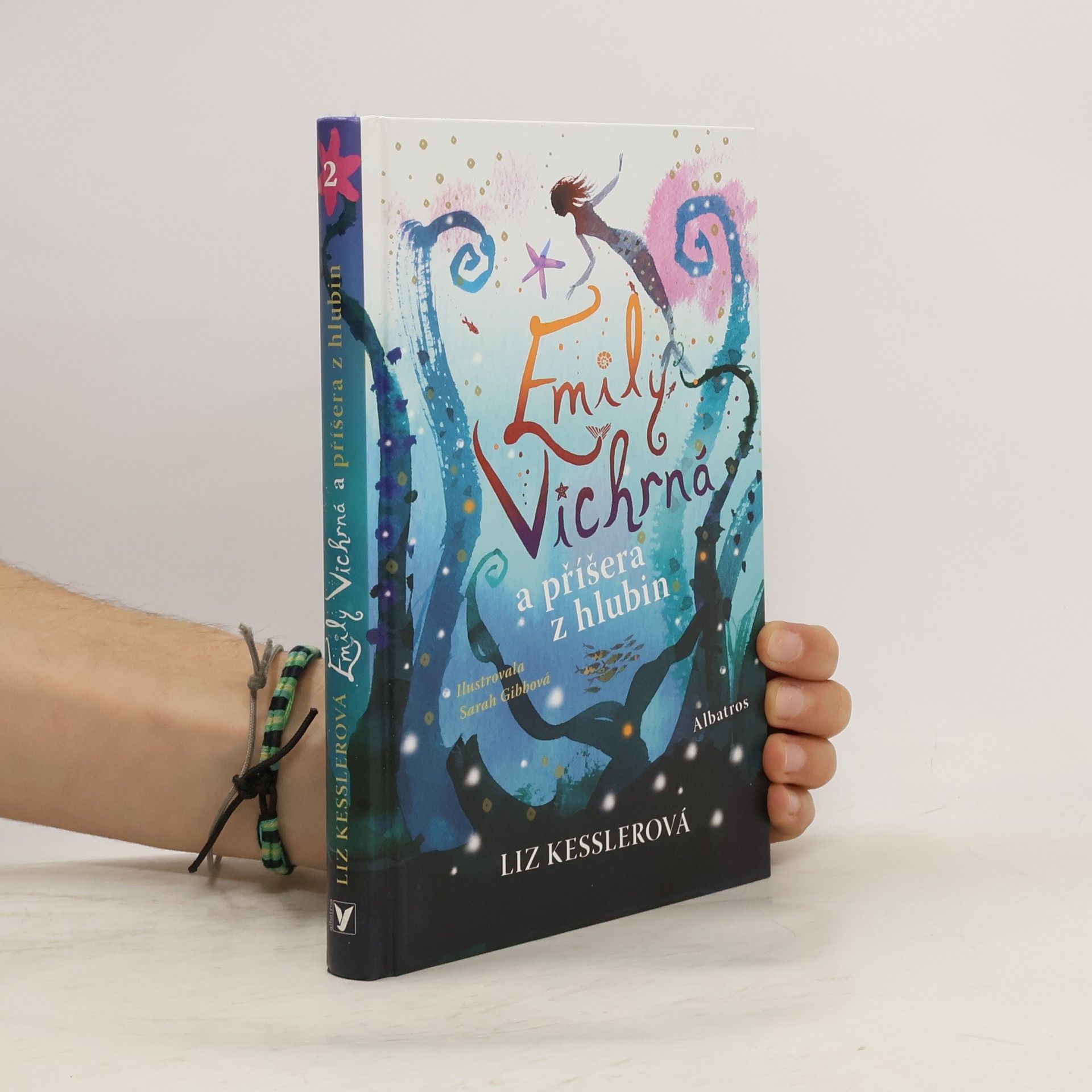 Liz Kessler Emily Vichrná a příšera z hlubin