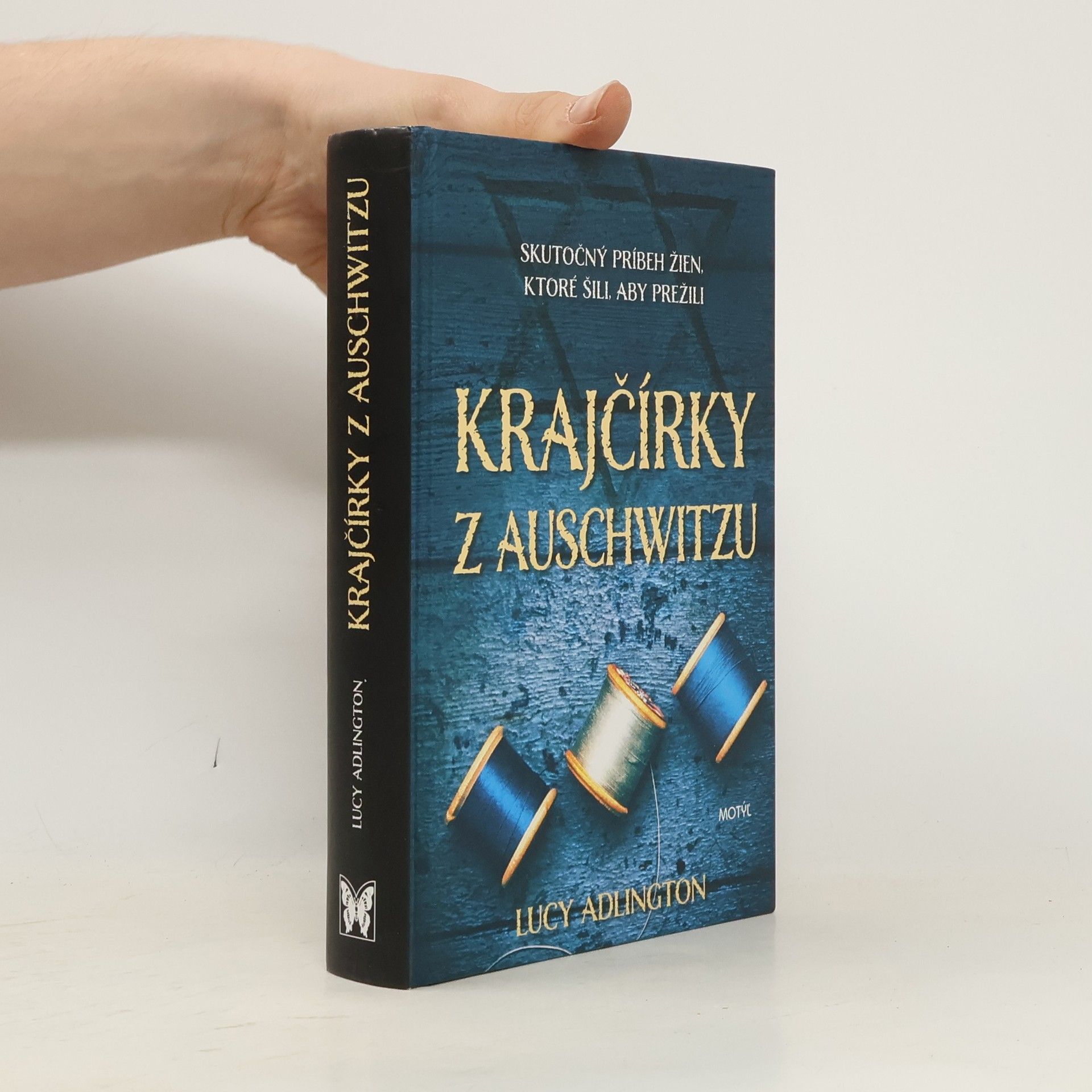 Lucy Adlington Krajčírky z Auschwitzu