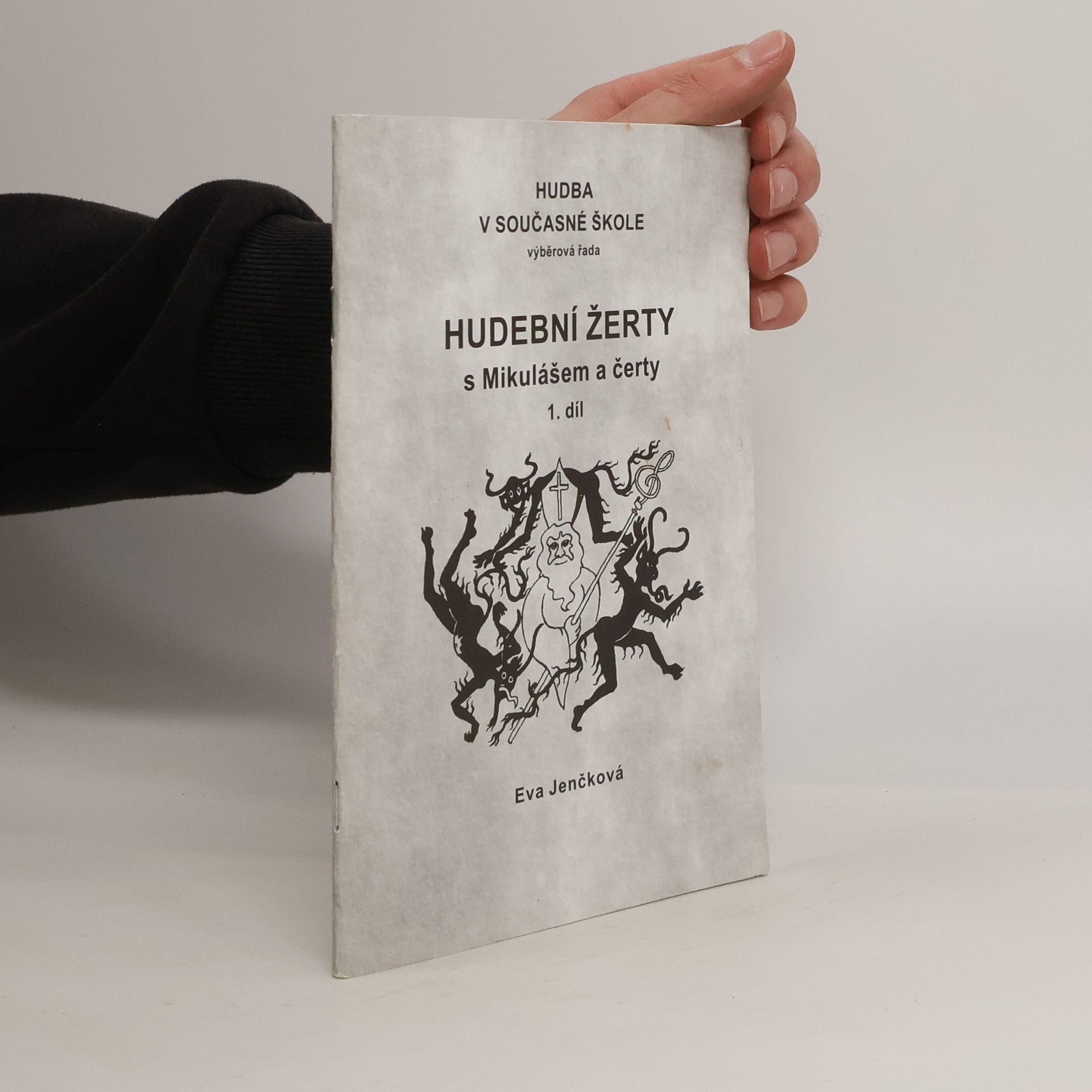 Eva Jenčková Hudební žerty s Mikulášem a čerty. 1. díl