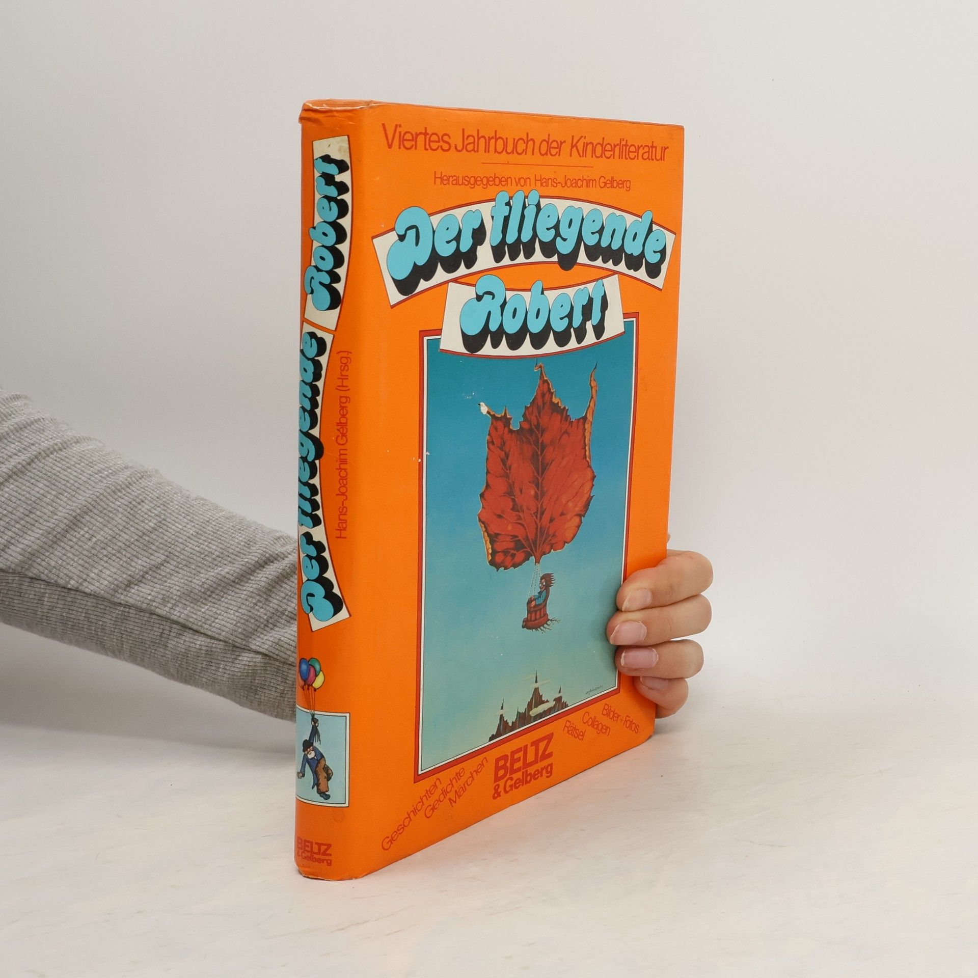 Hans-Joachim Gelberg Der fliegende Robert