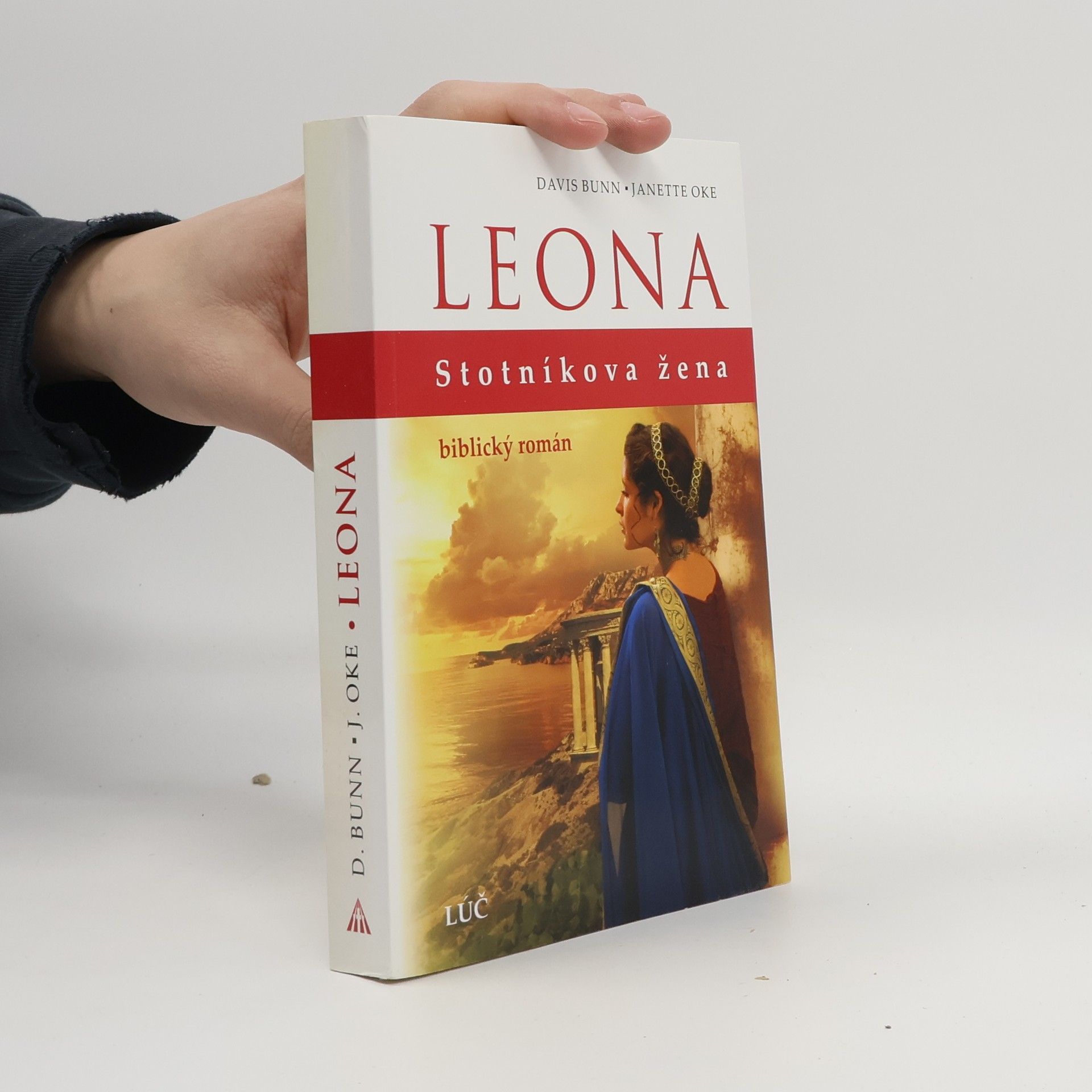 Janette Oke Leona, stotníkova žena