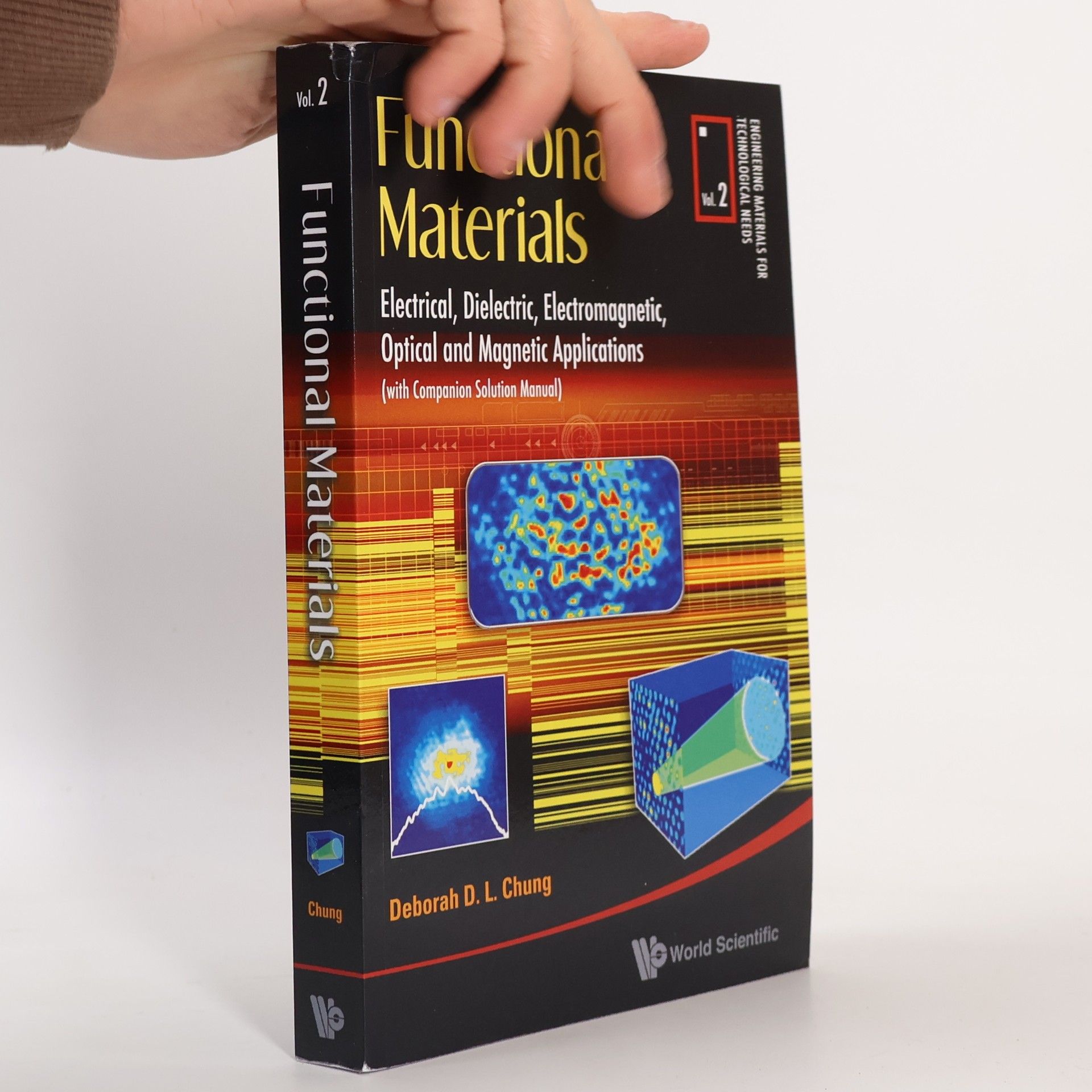 Deborah D. L. Chung Engineering Materials for Technological Needs - 2: Functional Materials