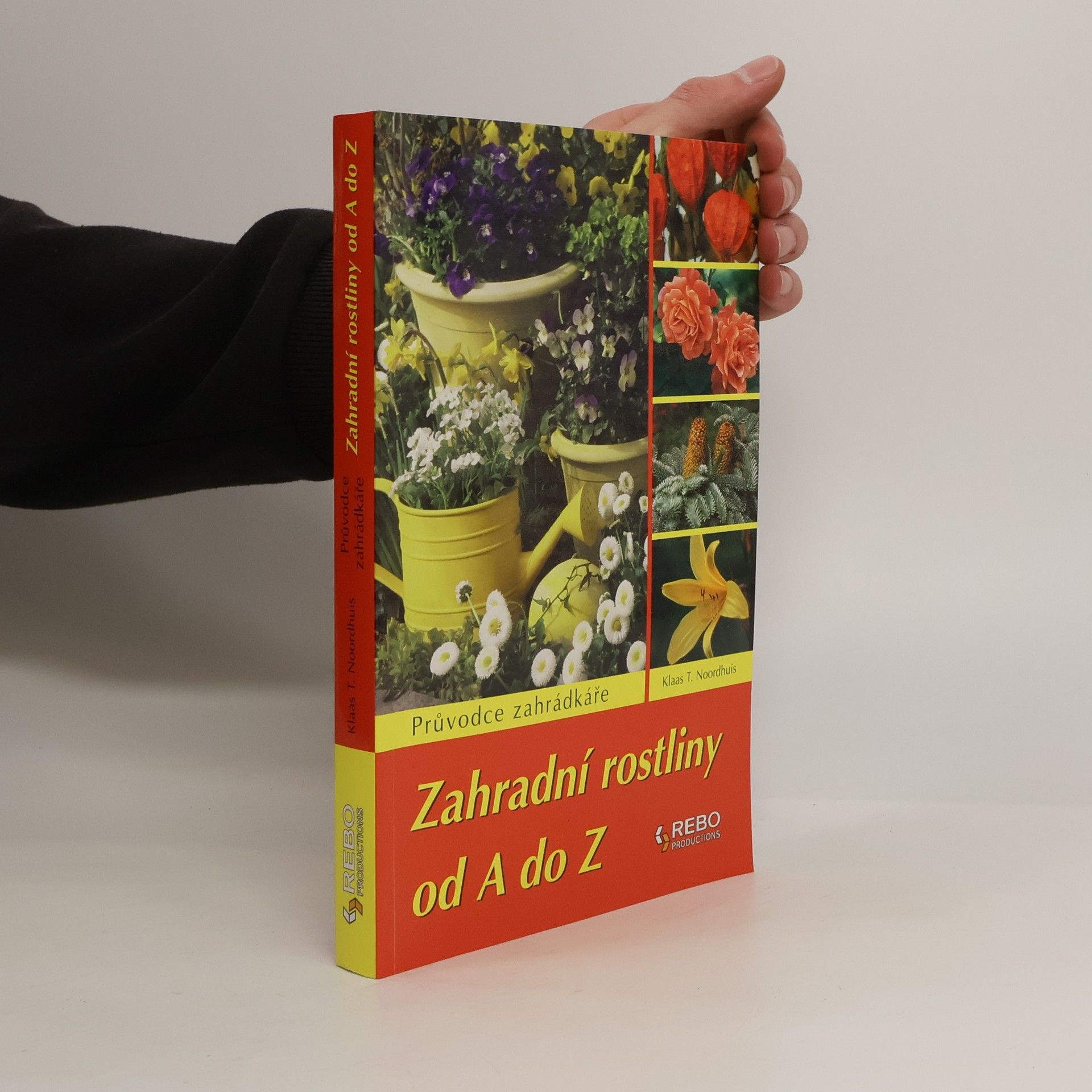 Klaas T. Noordhuis Zahradní rostliny od A do Z