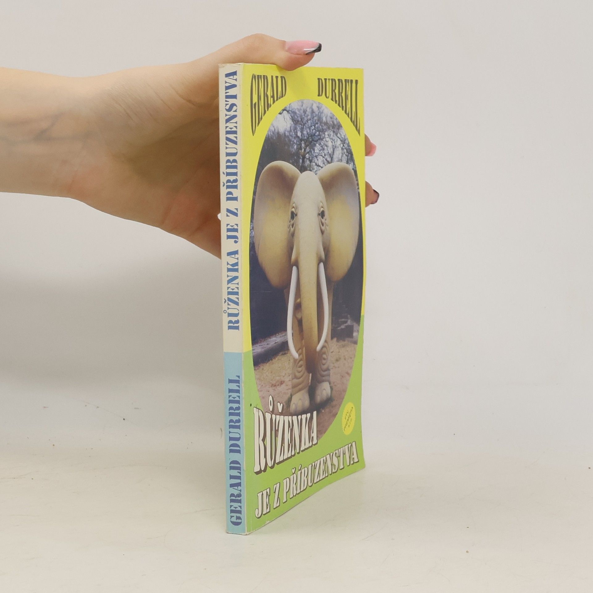 Gerald Durrell Růženka je z příbuzenstva