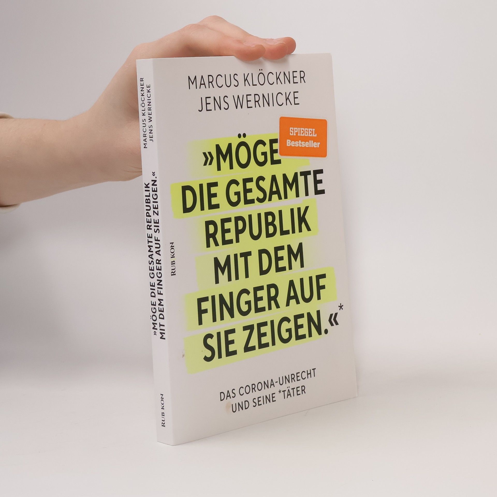 Marcus Klöckner »Möge die gesamte Republik mit dem Finger auf sie zeigen.«