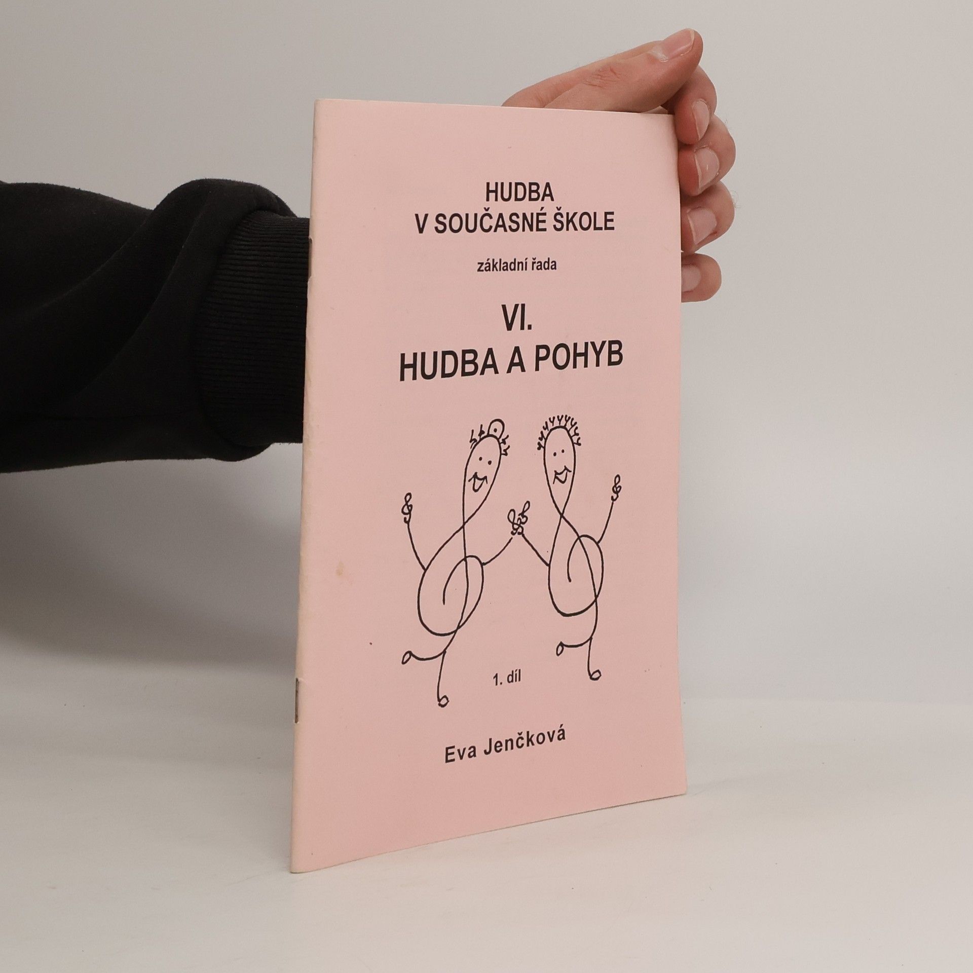 Eva Jenčková Hudba a pohyb. 4. díl