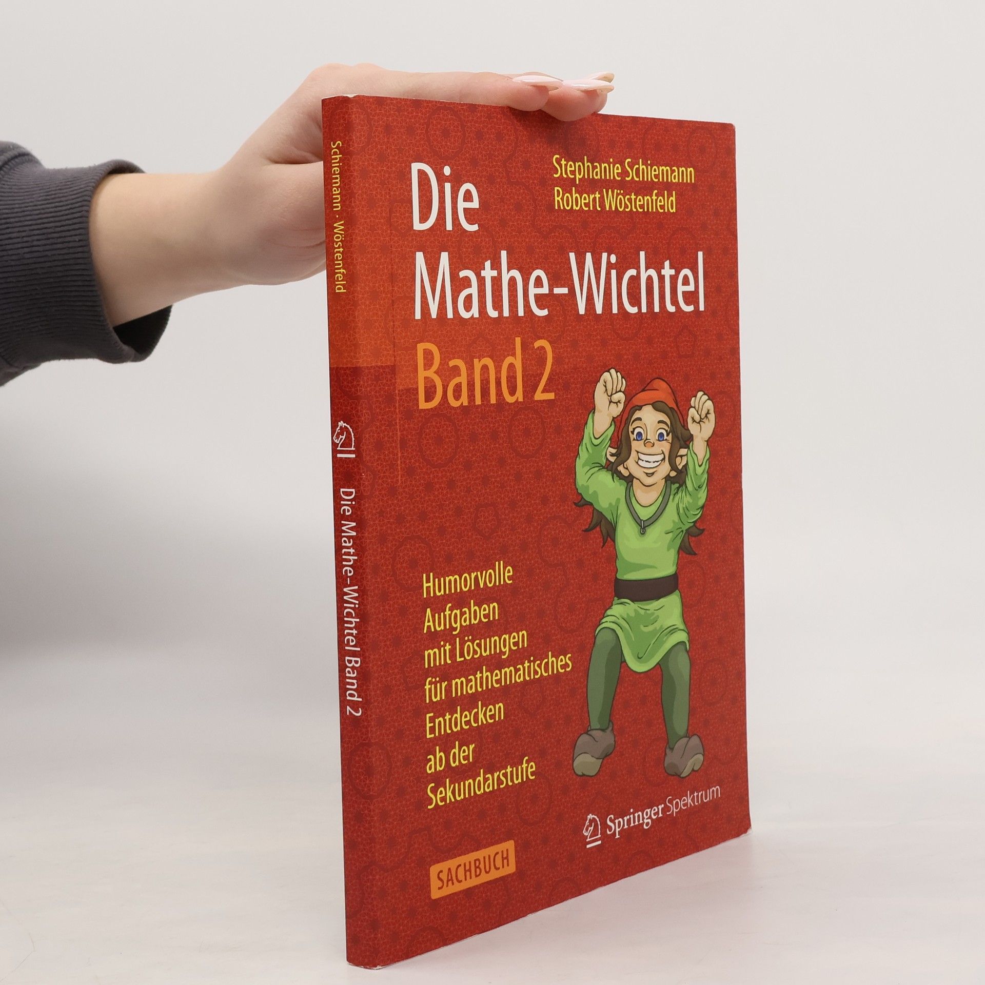 Stephanie Schiemann Die Mathe-Wichtel