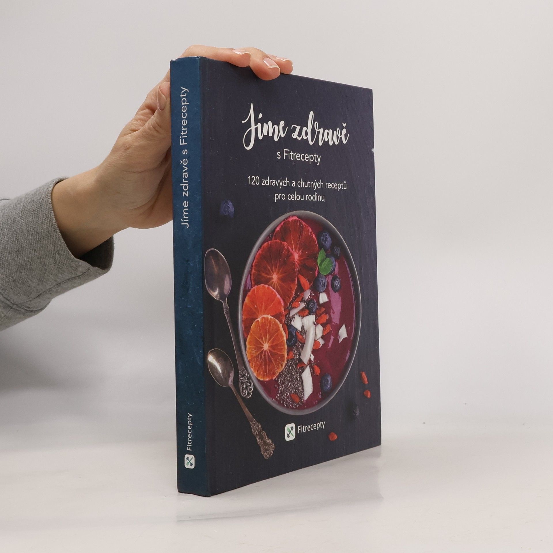 Barbora Hlubučková Jíme zdravě s Fitrecepty