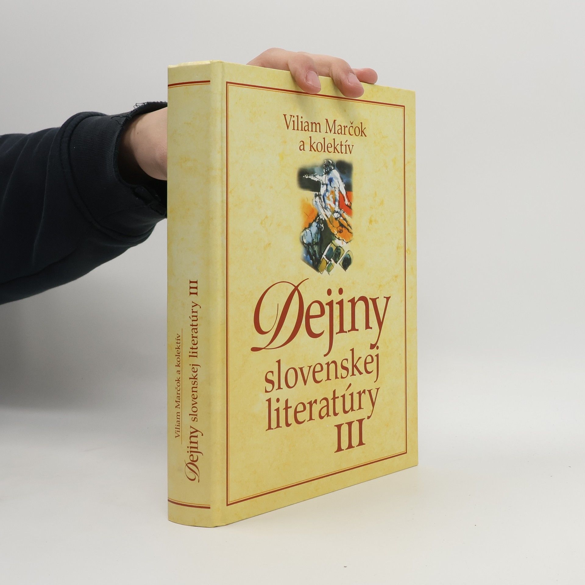 Viliam Marčok Dejiny slovenskej literatúry III
