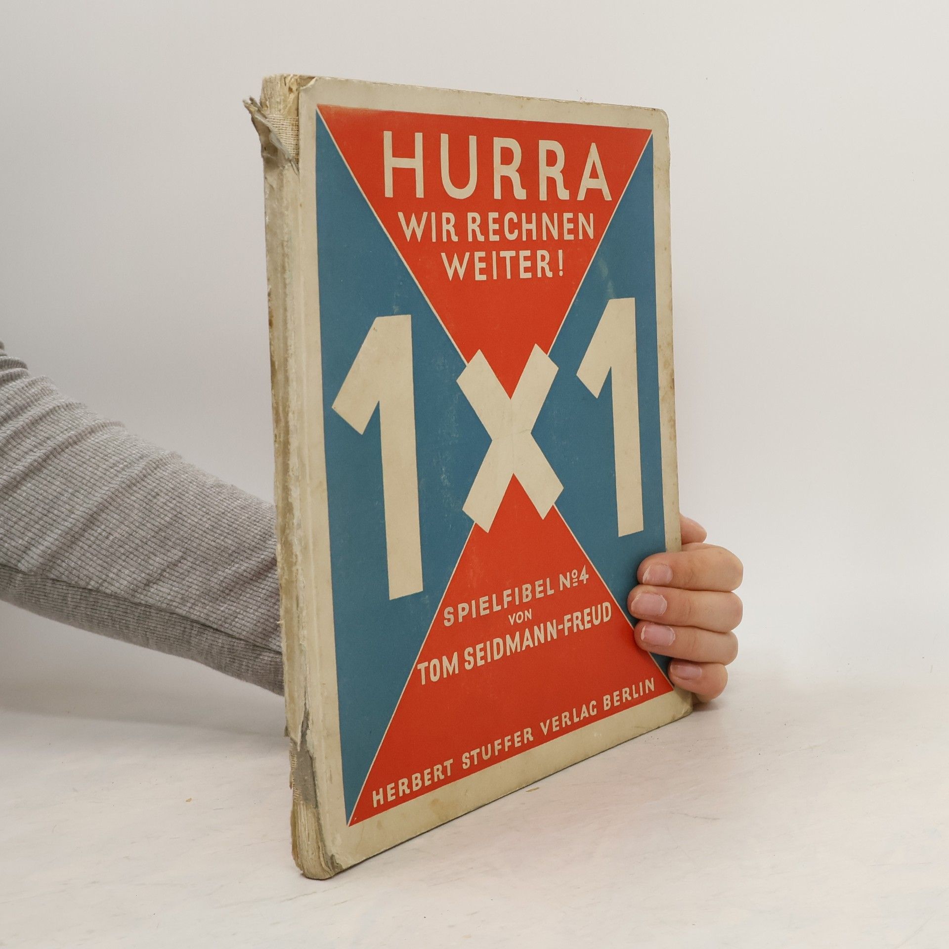 Hurra Wir rechnen weiter! 1 x 1 Spielfibel N°4