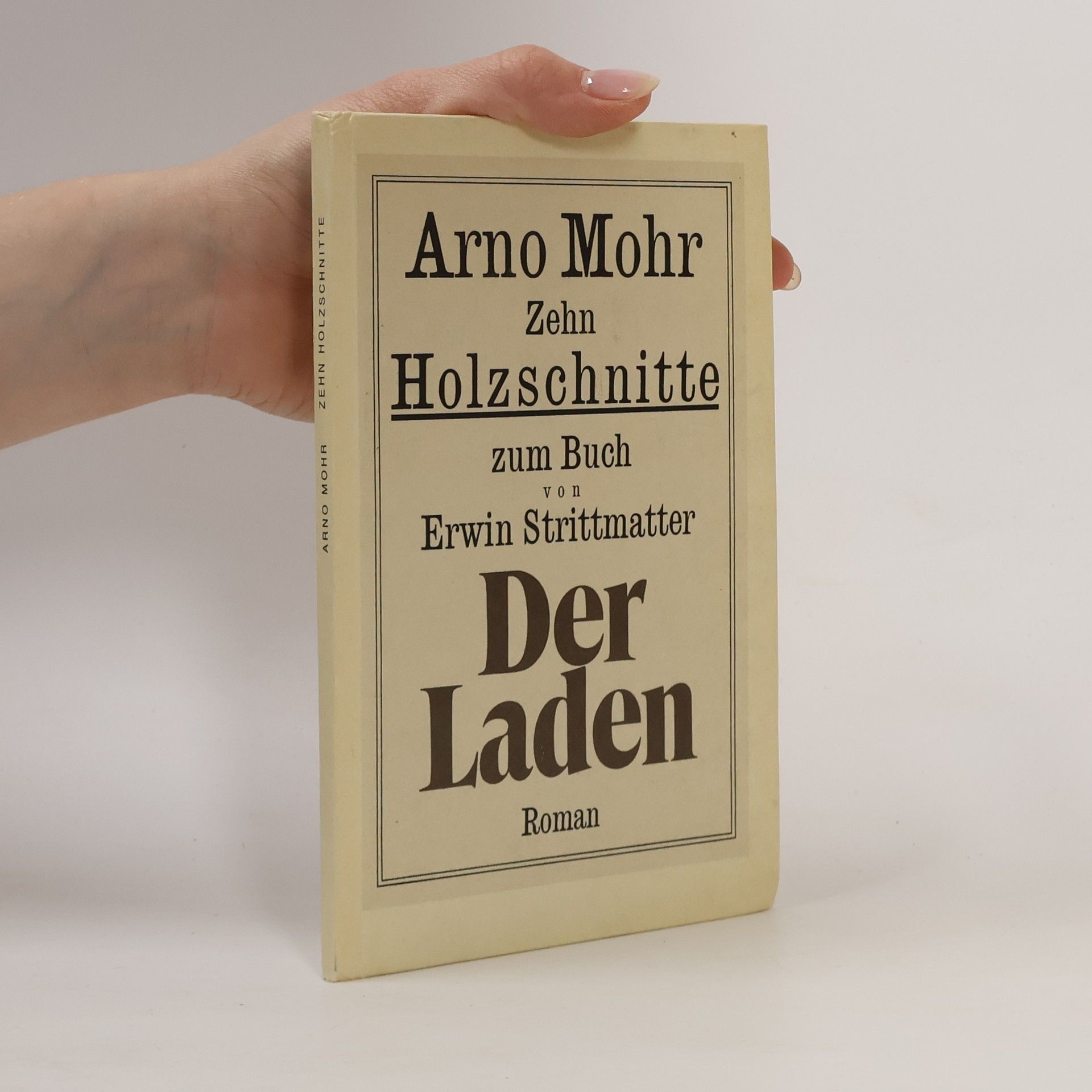 Arno Mohr Zehn Holzschnitte zum Buch von Erwin Strittmatter "Der Laden", Roman