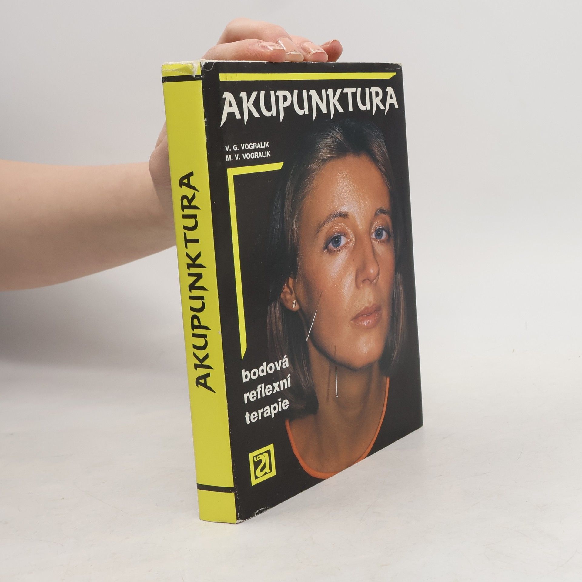 Vadim Gabrièlevič Vogralik Akupunktura. Bodová reflexní terapie