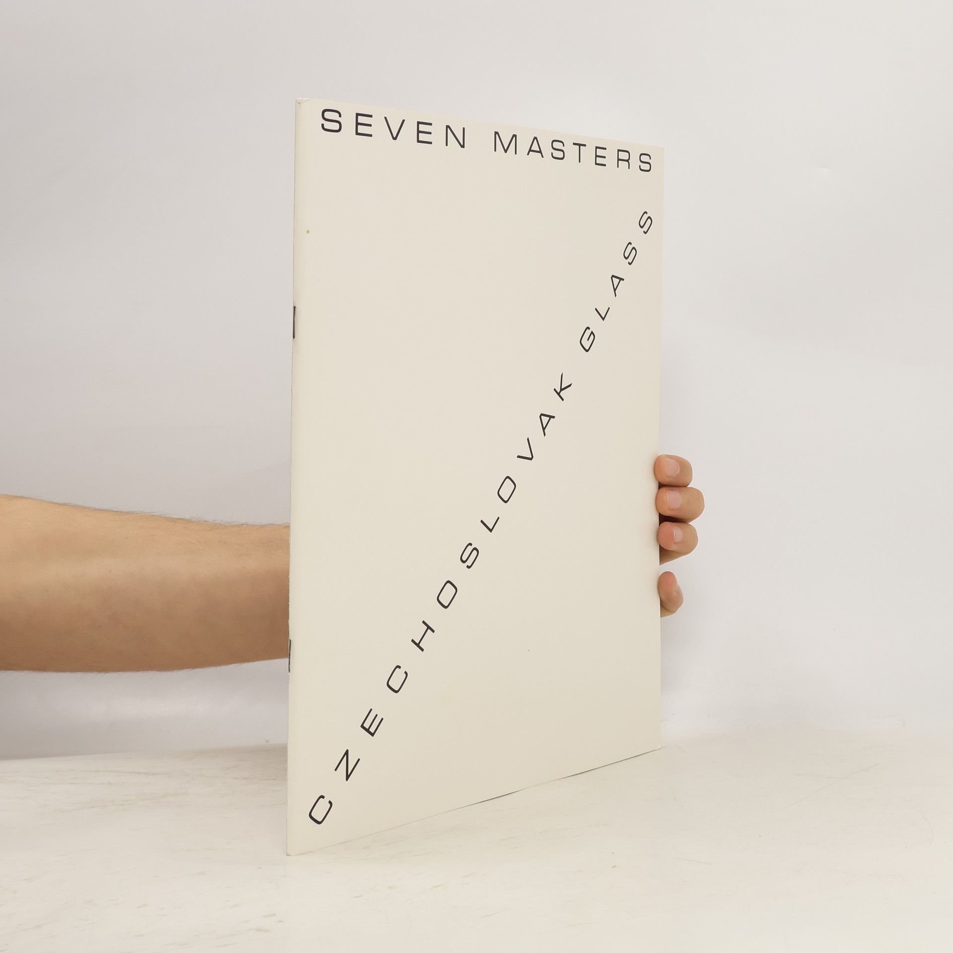 Kolektiv autorů Czechoslovak Glass. Seven Masters