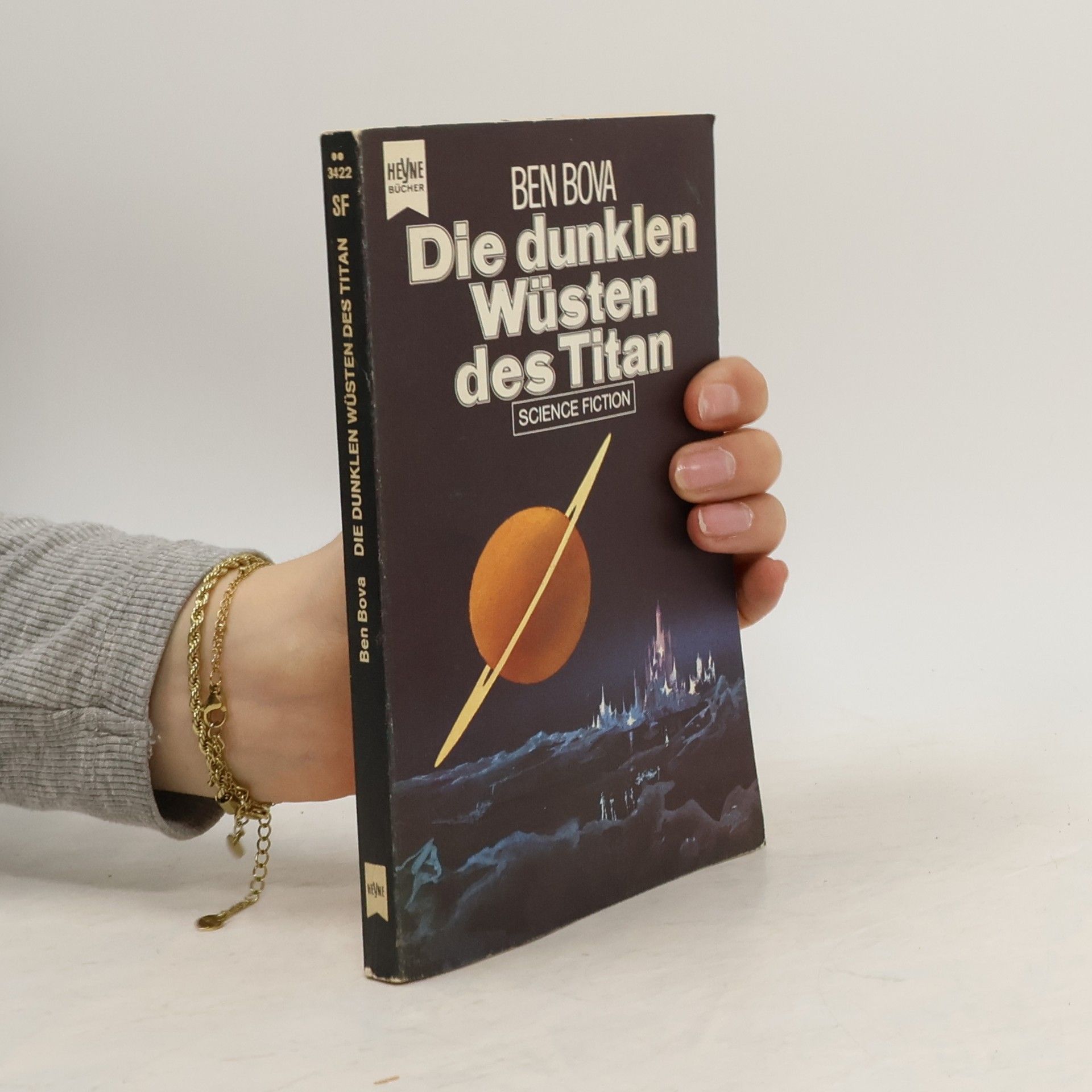 Ben Bova Die dunklen Wüsten des Titan