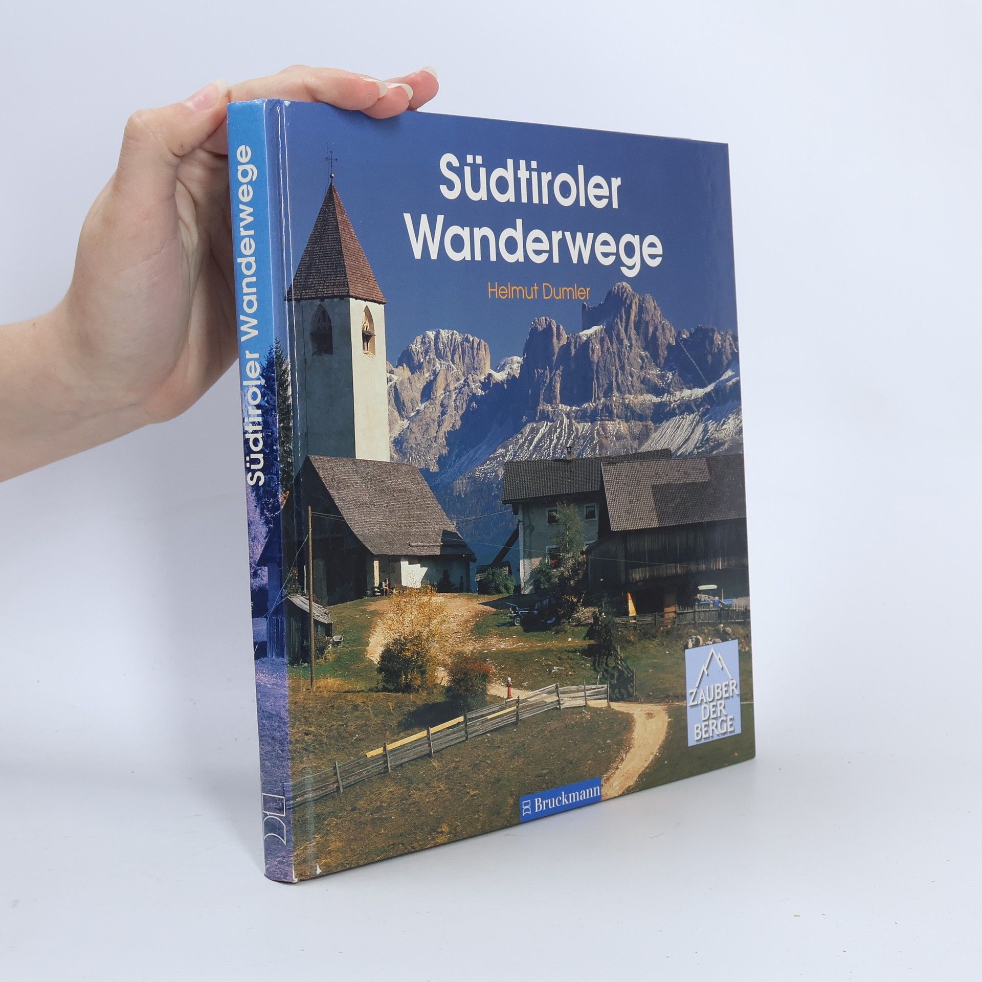 Helmut Dumler Südtiroler Wanderwege