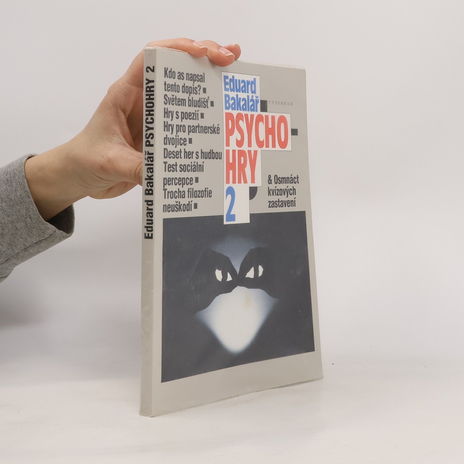 Eduard Bakalář Psychohry 2 & Osmnáct kvízových zastavení