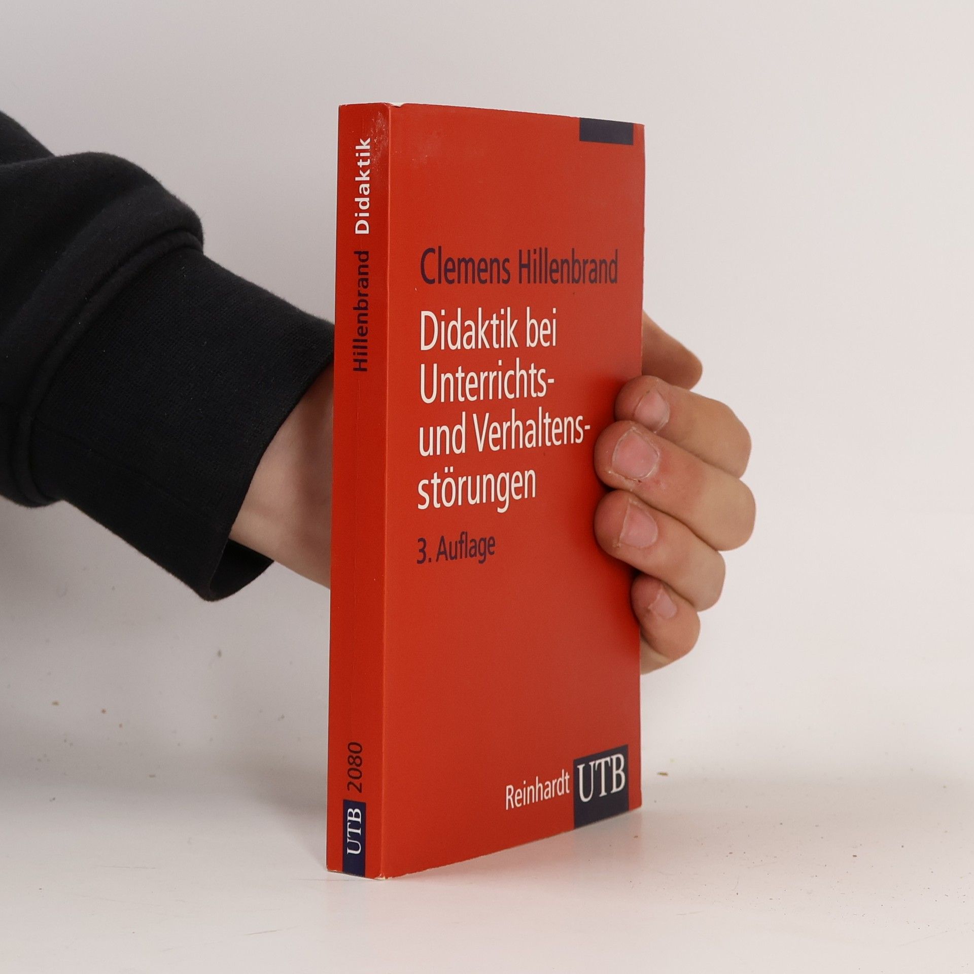 Clemens Hillenbrand Didaktik bei Unterrichts- und Verhaltensstörungen