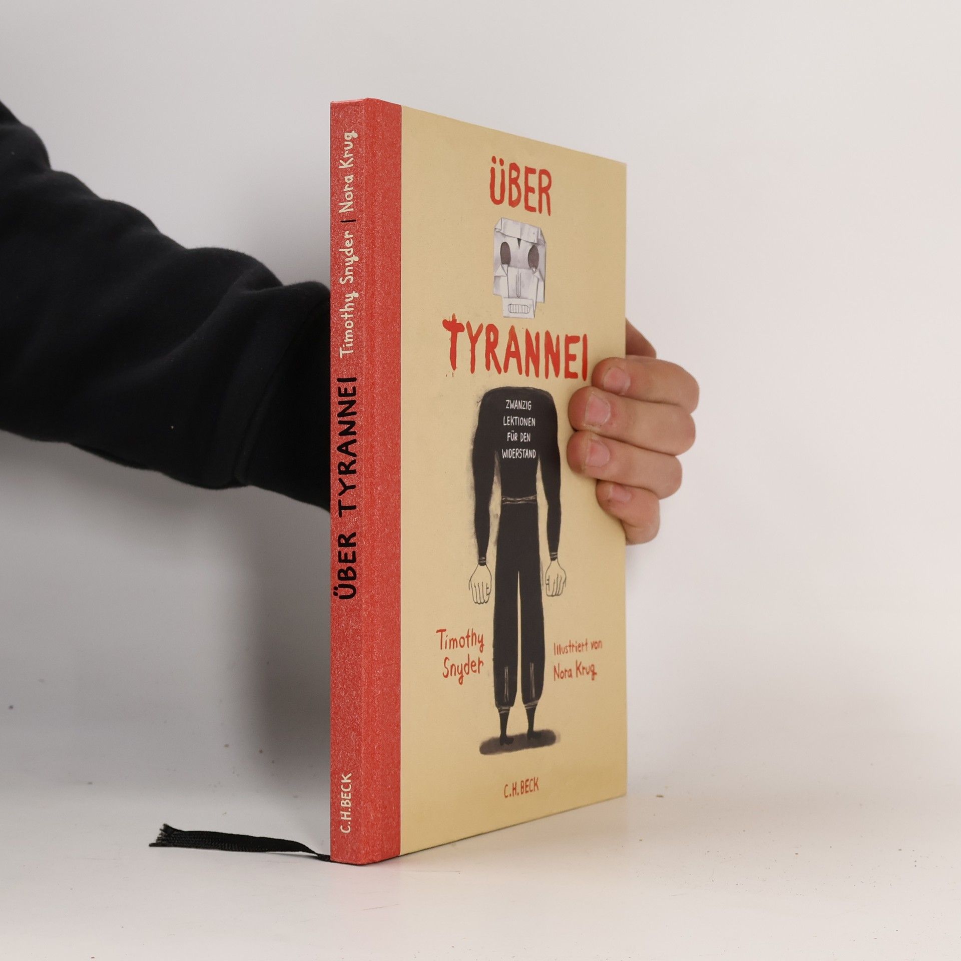 Timothy Snyder Über Tyrannei Illustrierte Ausgabe