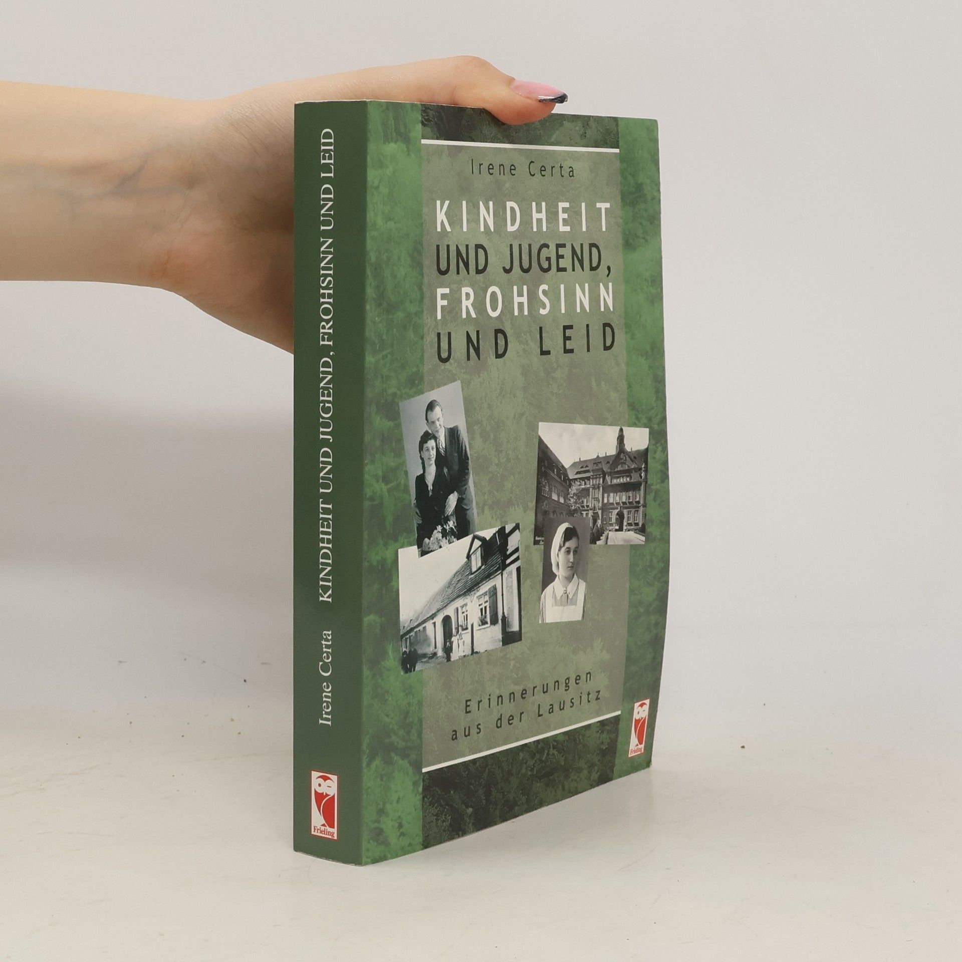 Irene Certa Kindheit und Jugend, Frohsinn und Leid