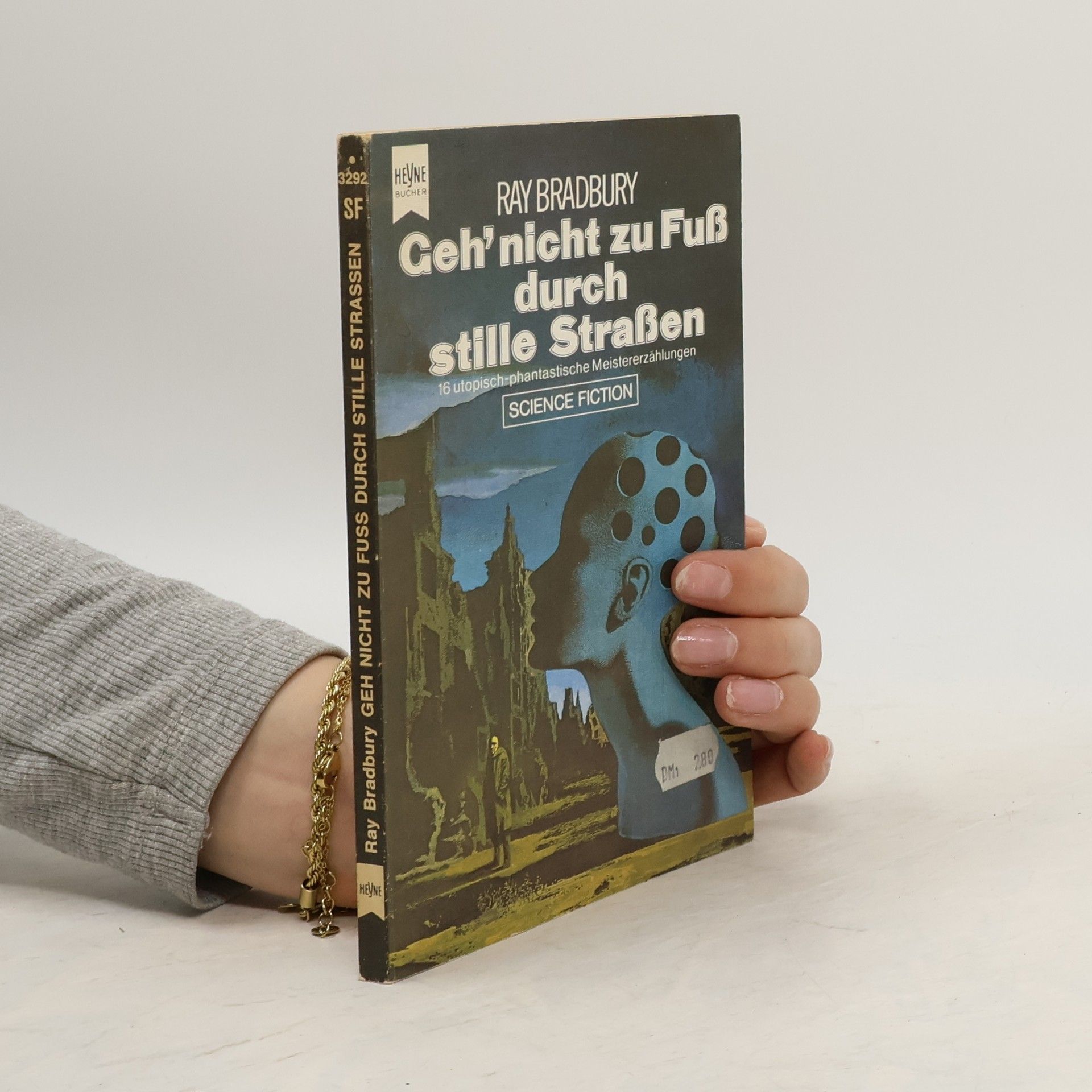 Ray Bradbury Geh'nicht zu Fuß durch stille Straßen