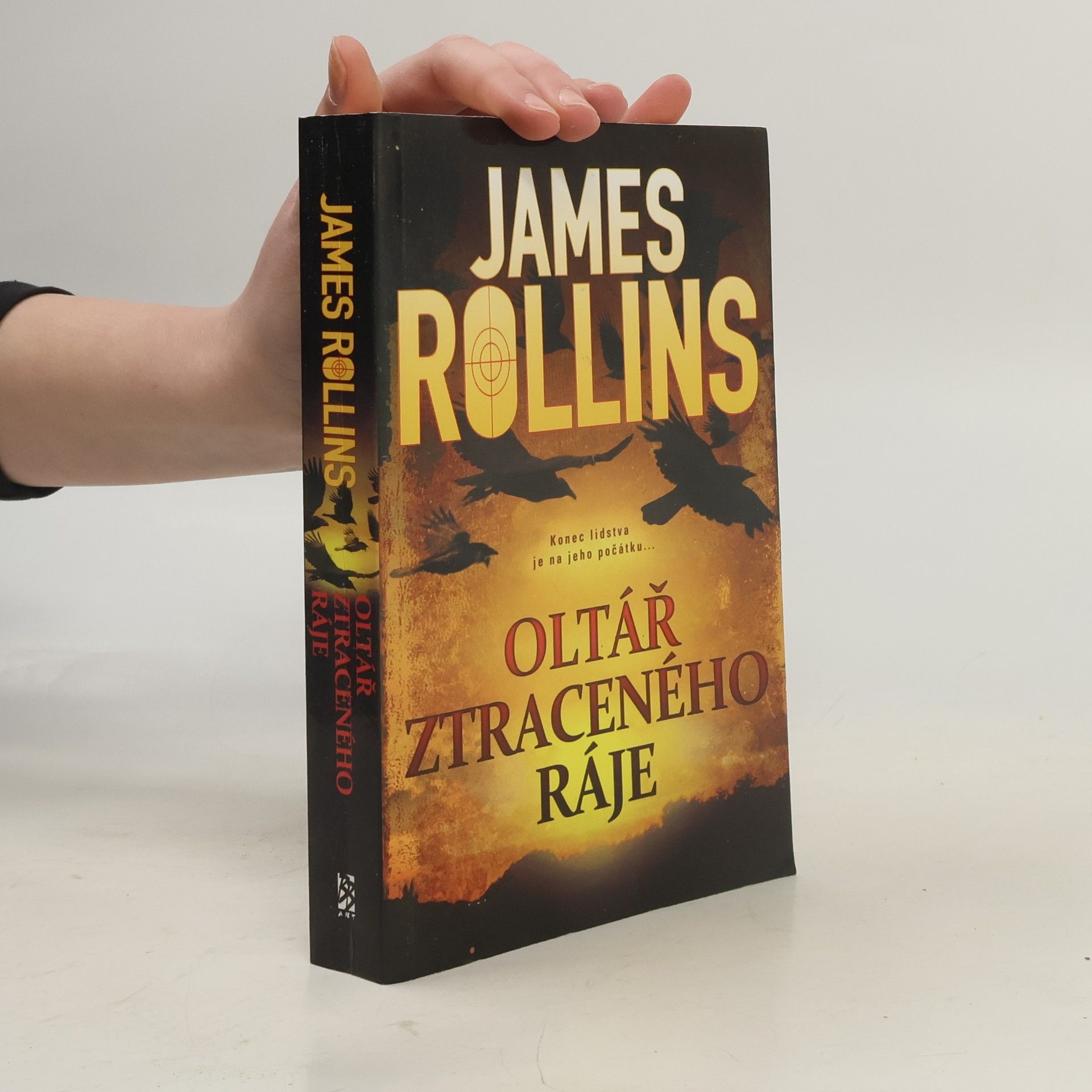 James Rollins Oltář ztraceného ráje