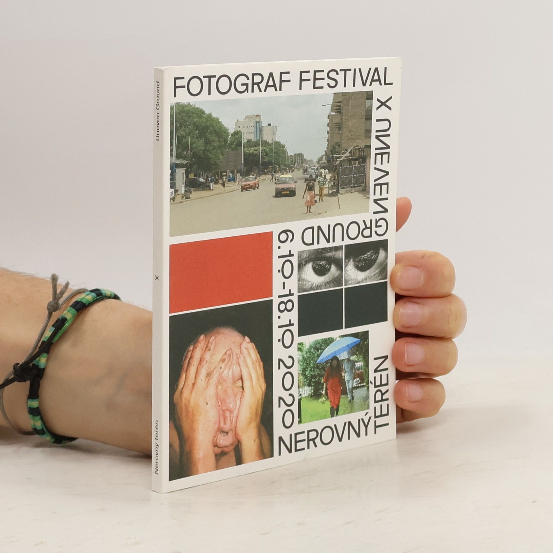 Kolektiv autorů Fotograf festival x Uneven Ground. Nerovný terén 6. 10. - 18. 10. 2020