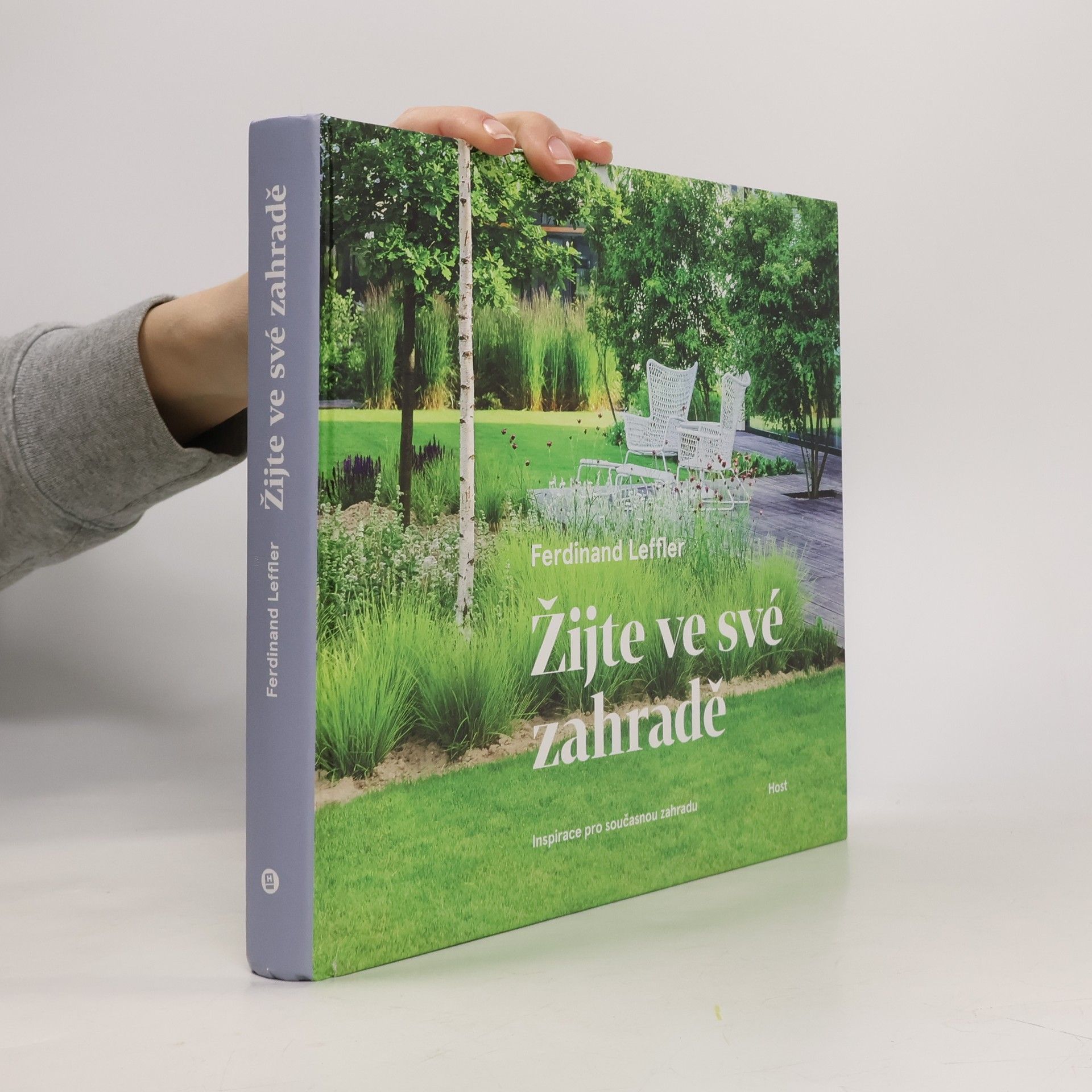 Ferdinand Leffler Žijte ve své zahradě