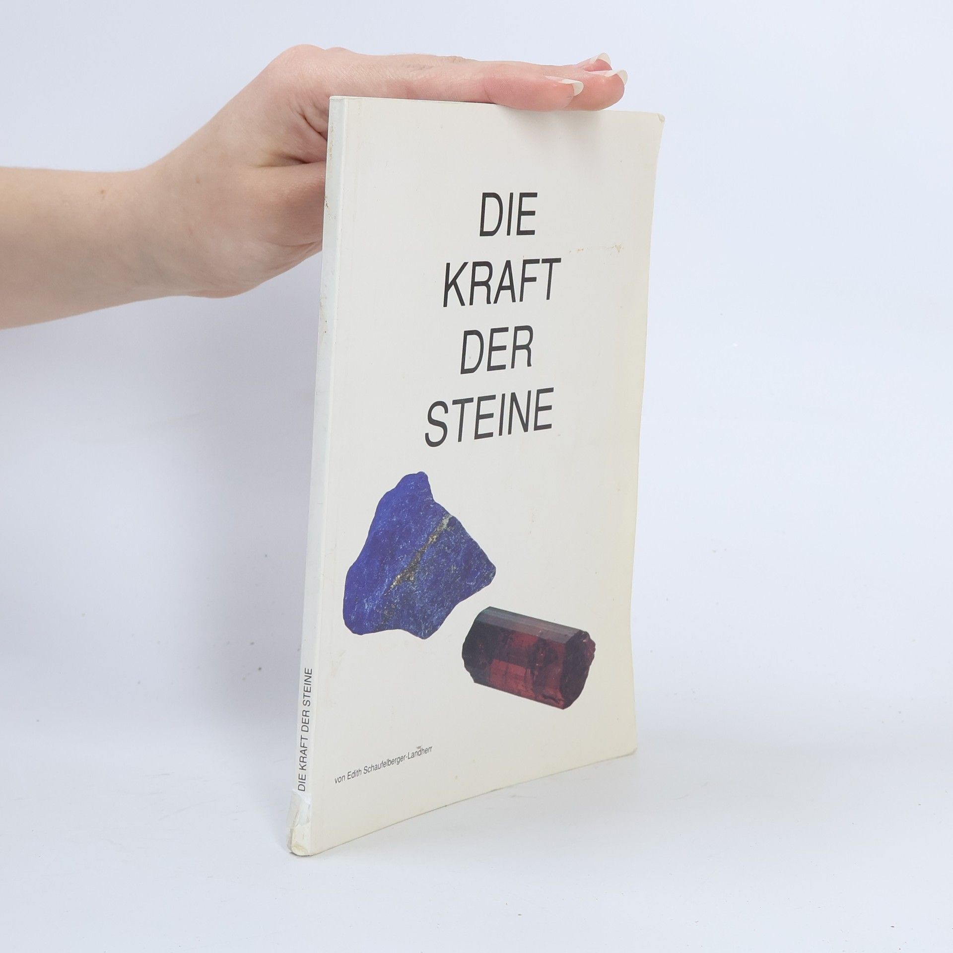 Autores varios Die Kraft der Steine
