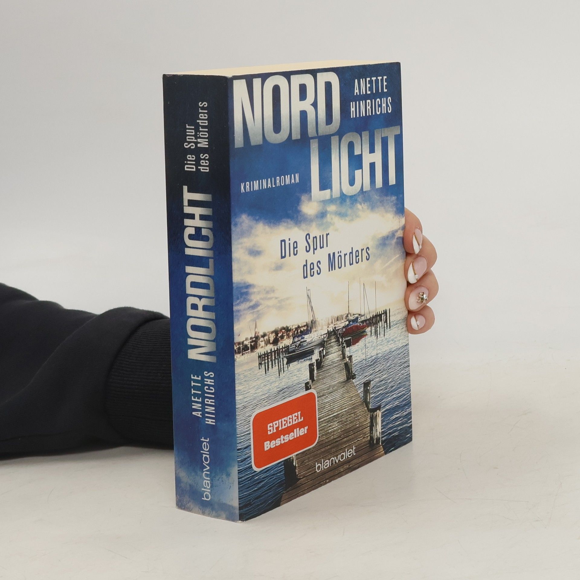 Anette Hinrichs Nordlicht. Die Spur des Mörders