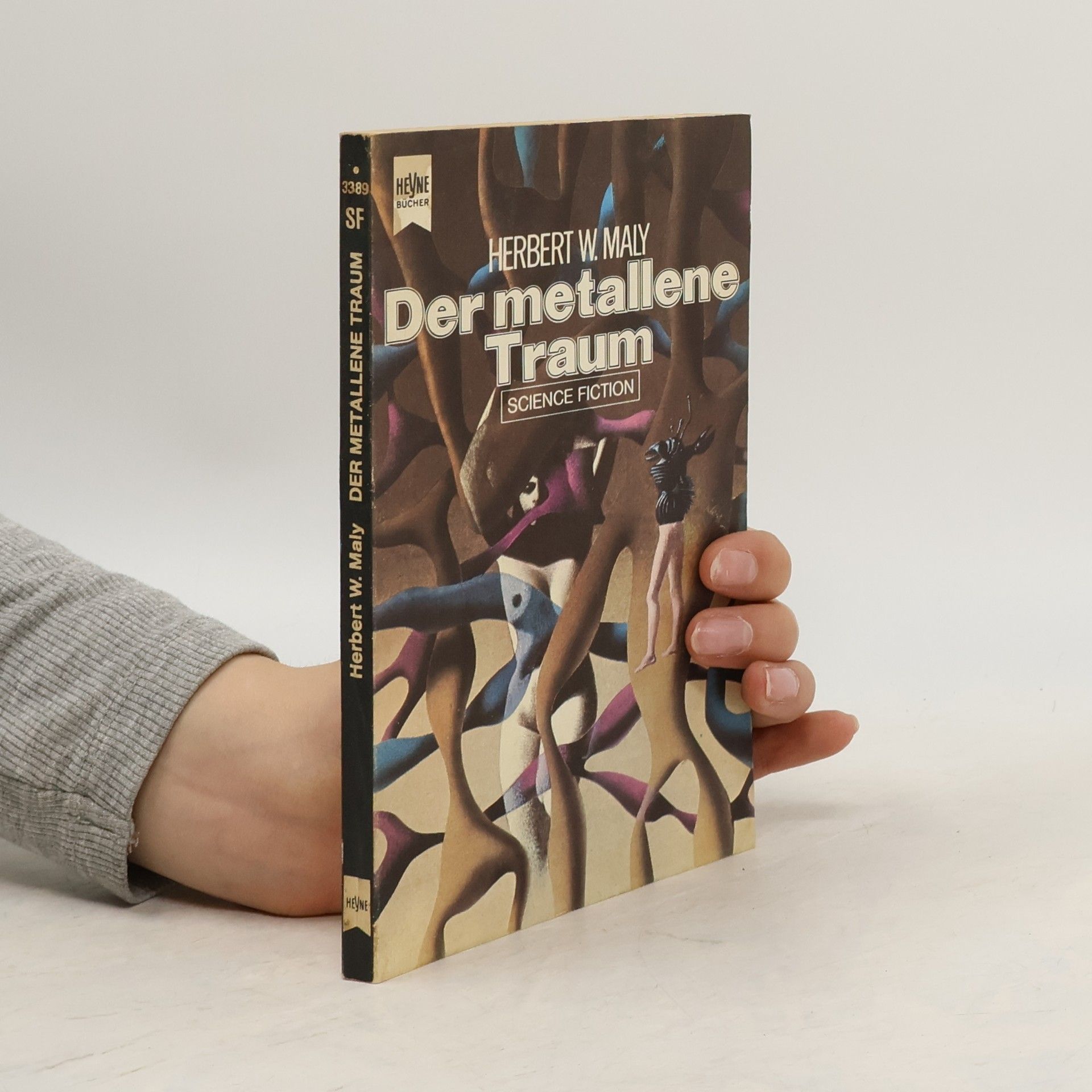 Herbert W. Maly Der metallene Traum