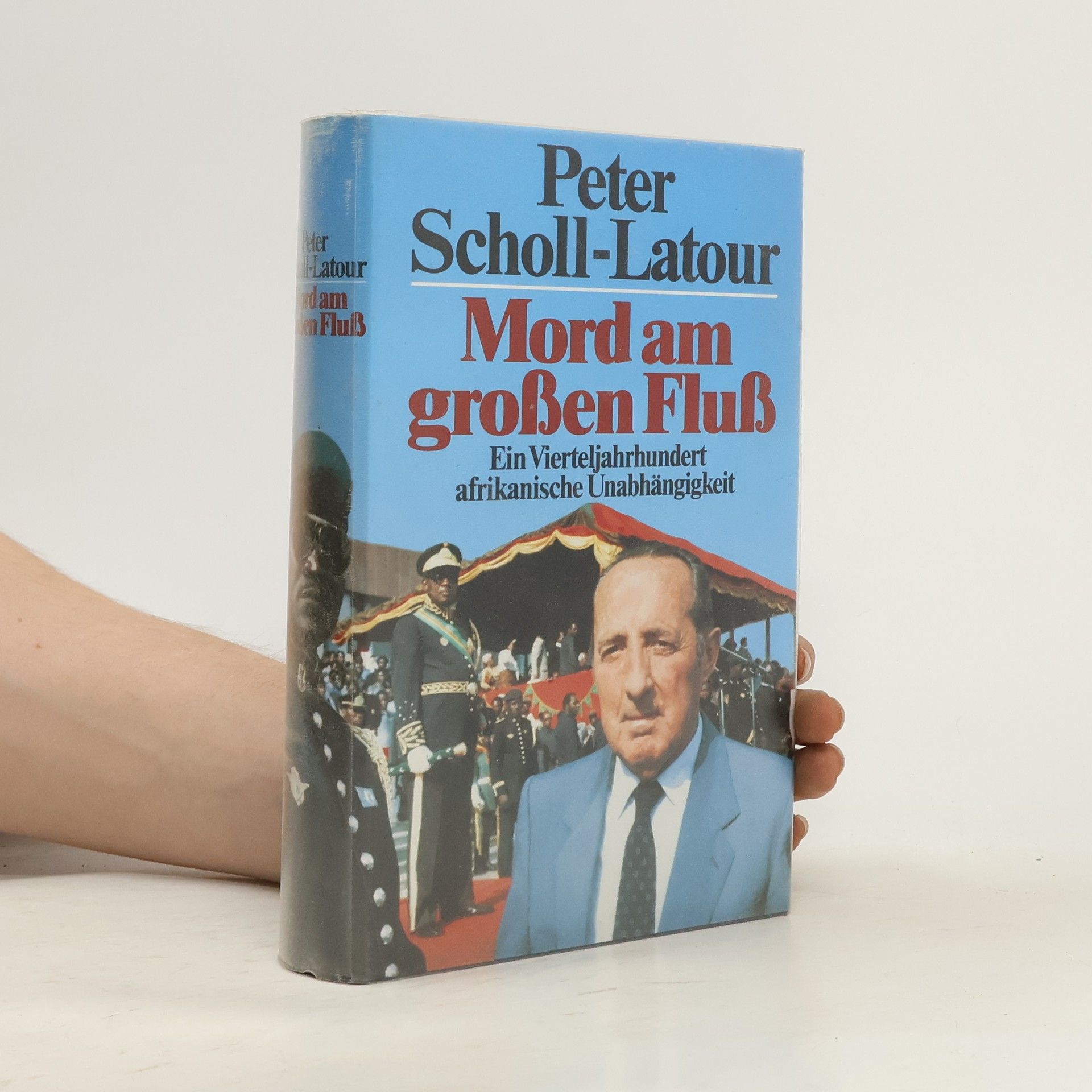 Peter Scholl-Latour Mord am großen Fluß