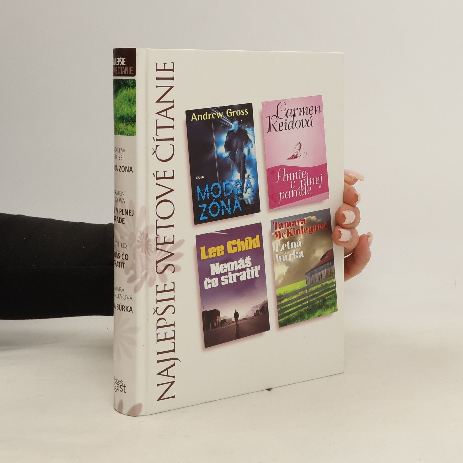 Najlepšie svetové čítanie: Modrá zóna / Annie v plnej paráde / Nemáš čo stratiť / Letná búrka