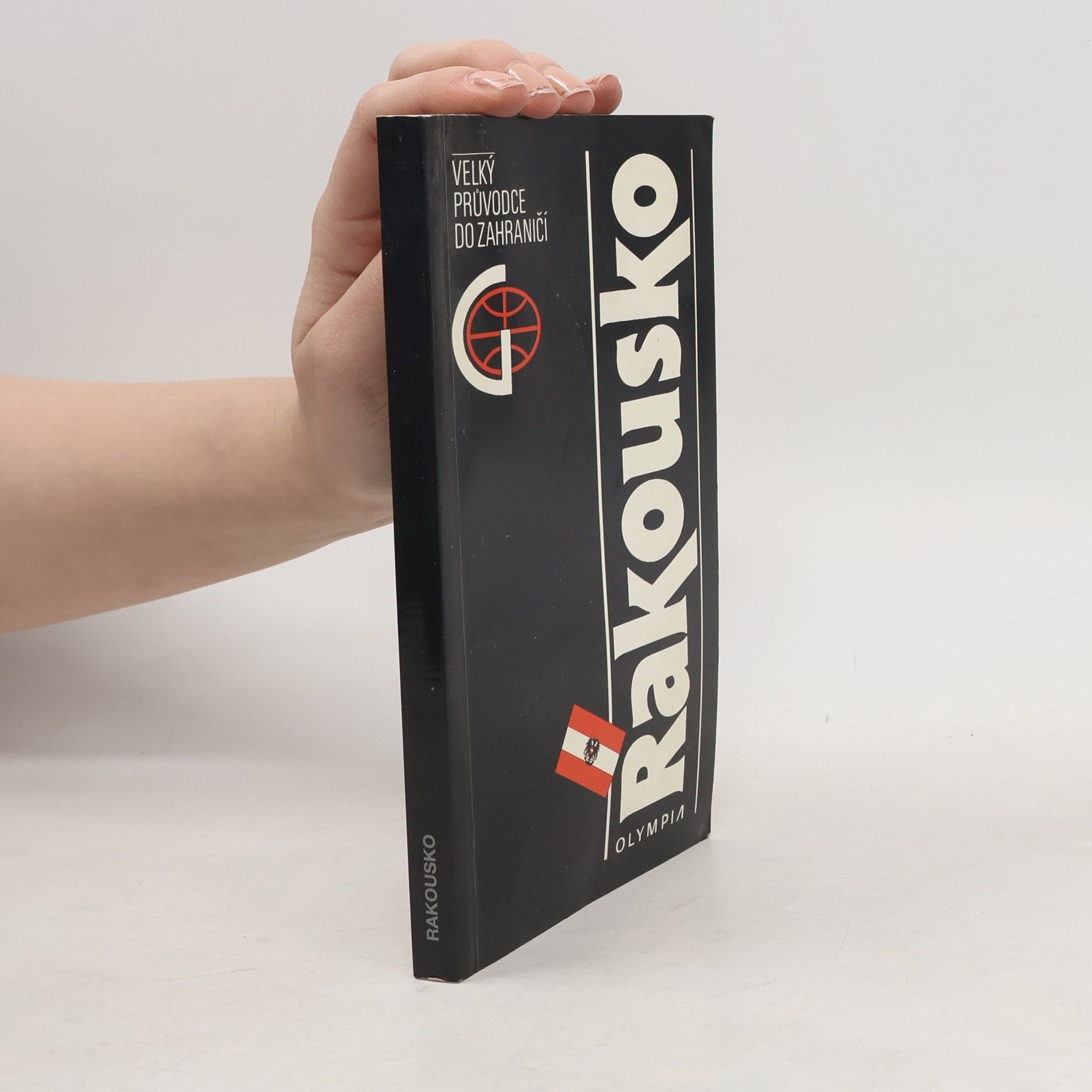 Rakousko. Velký průvodce do zahraničí