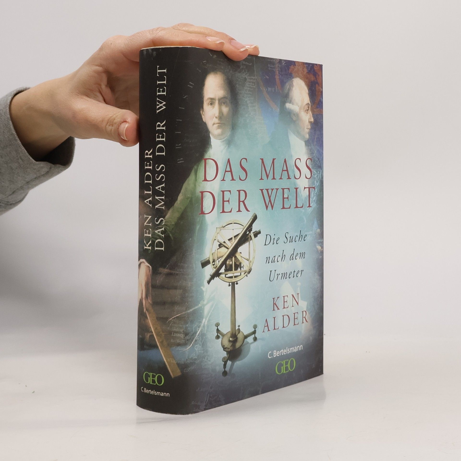 Ken Alder Das Mass der Welt