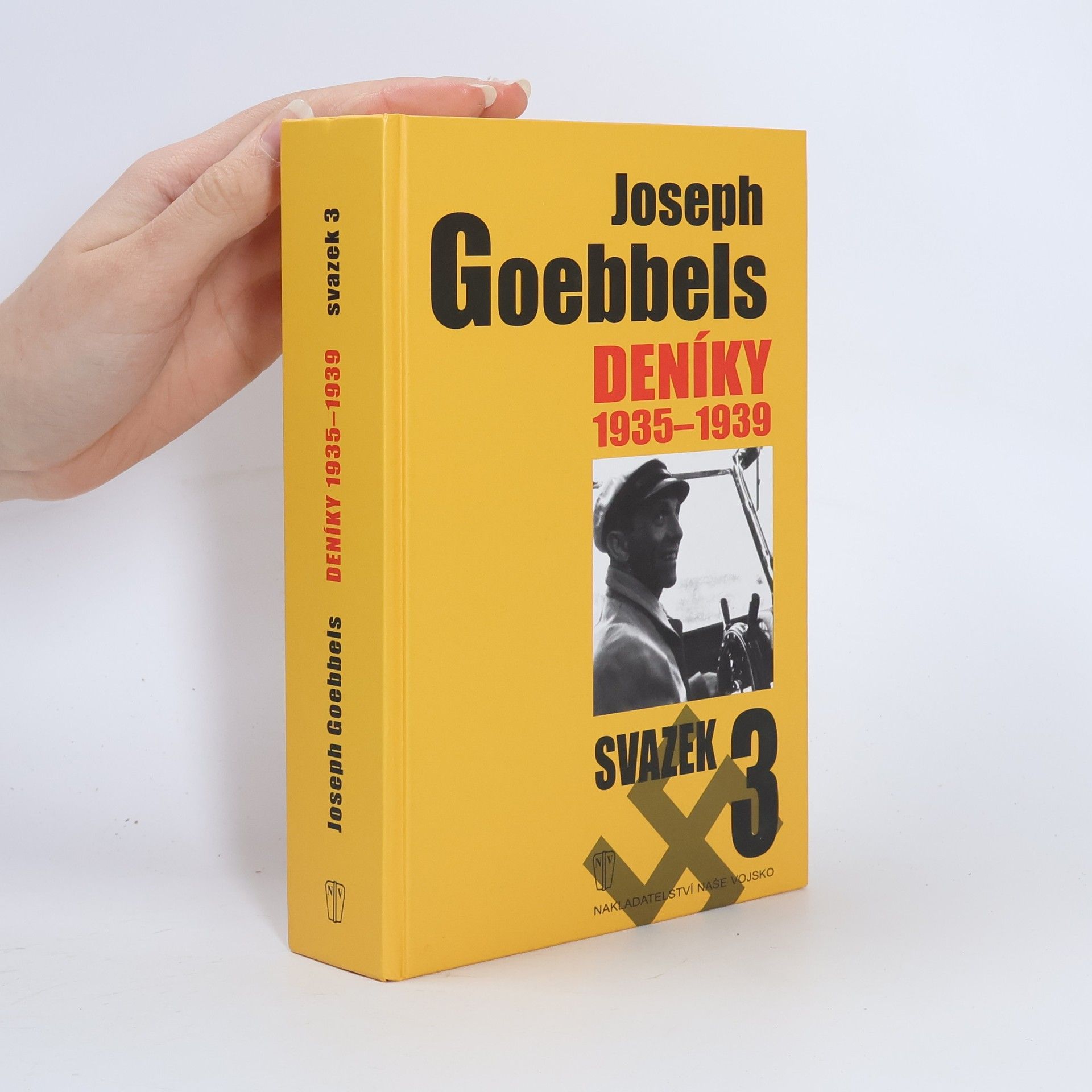 Joseph Paul Goebbels Joseph Goebbels: Deníky 1935-1939