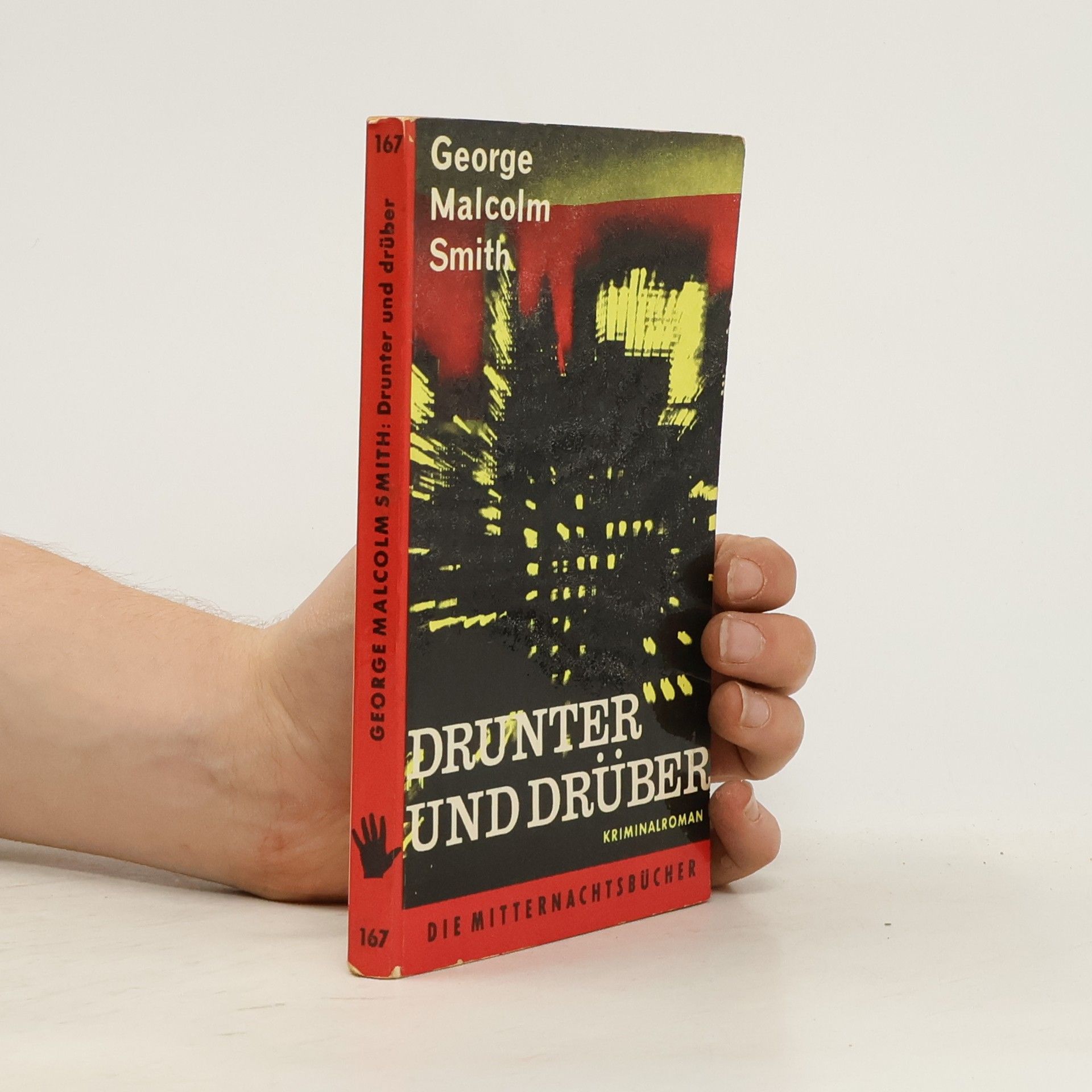 George Malcolm Smith Drunter und drüber