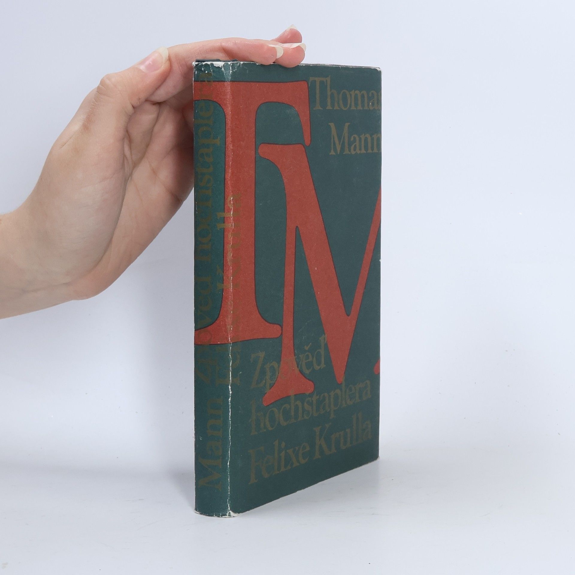 Thomas Mann Zpověď hochštaplera Felixe Krulla