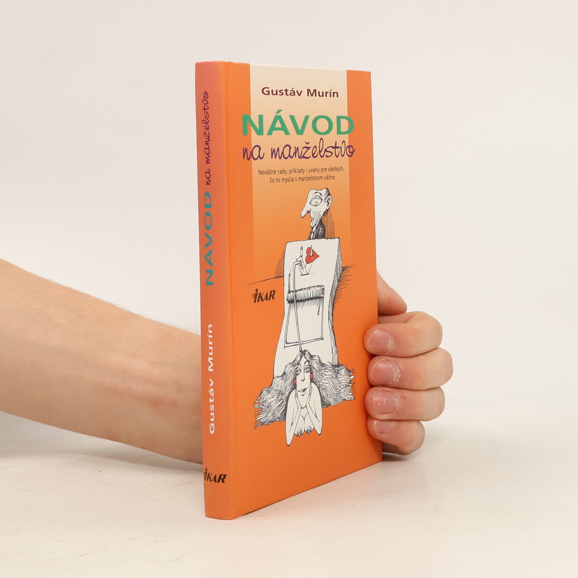 Gustáv Murín Návod na manželstvo