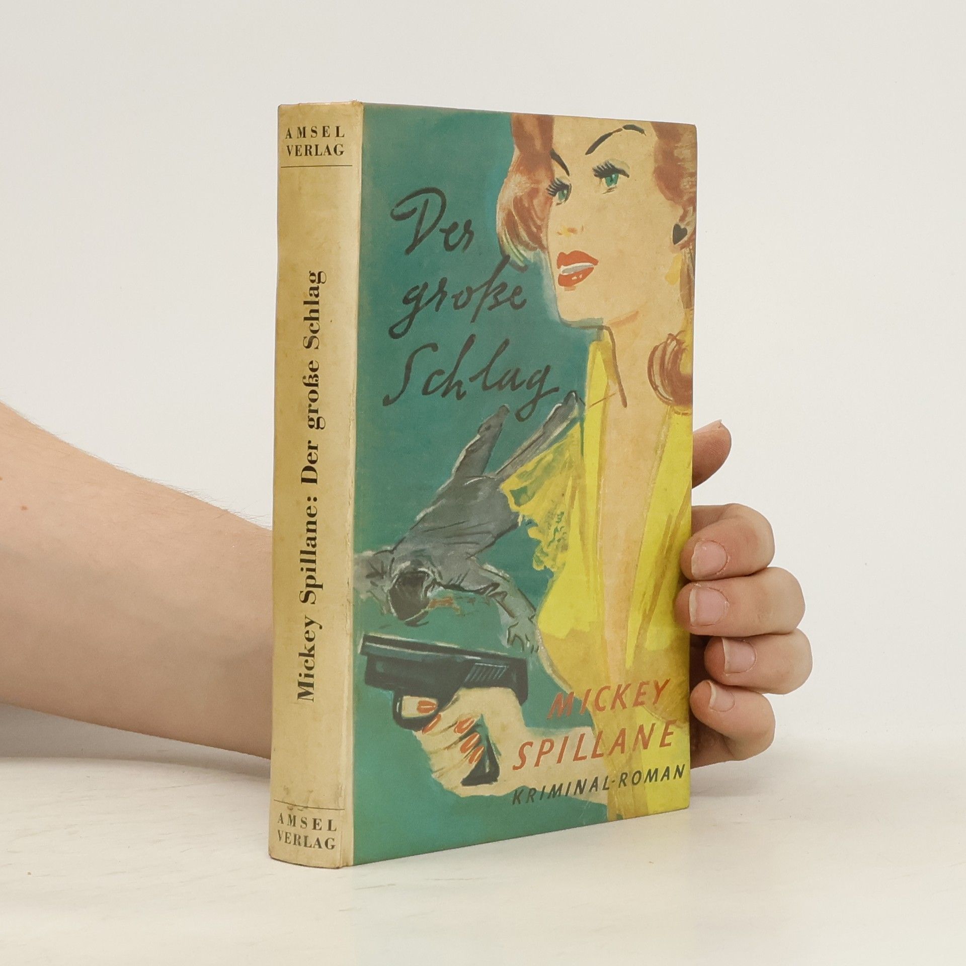 Mickey Spillane Der grosse Schlag