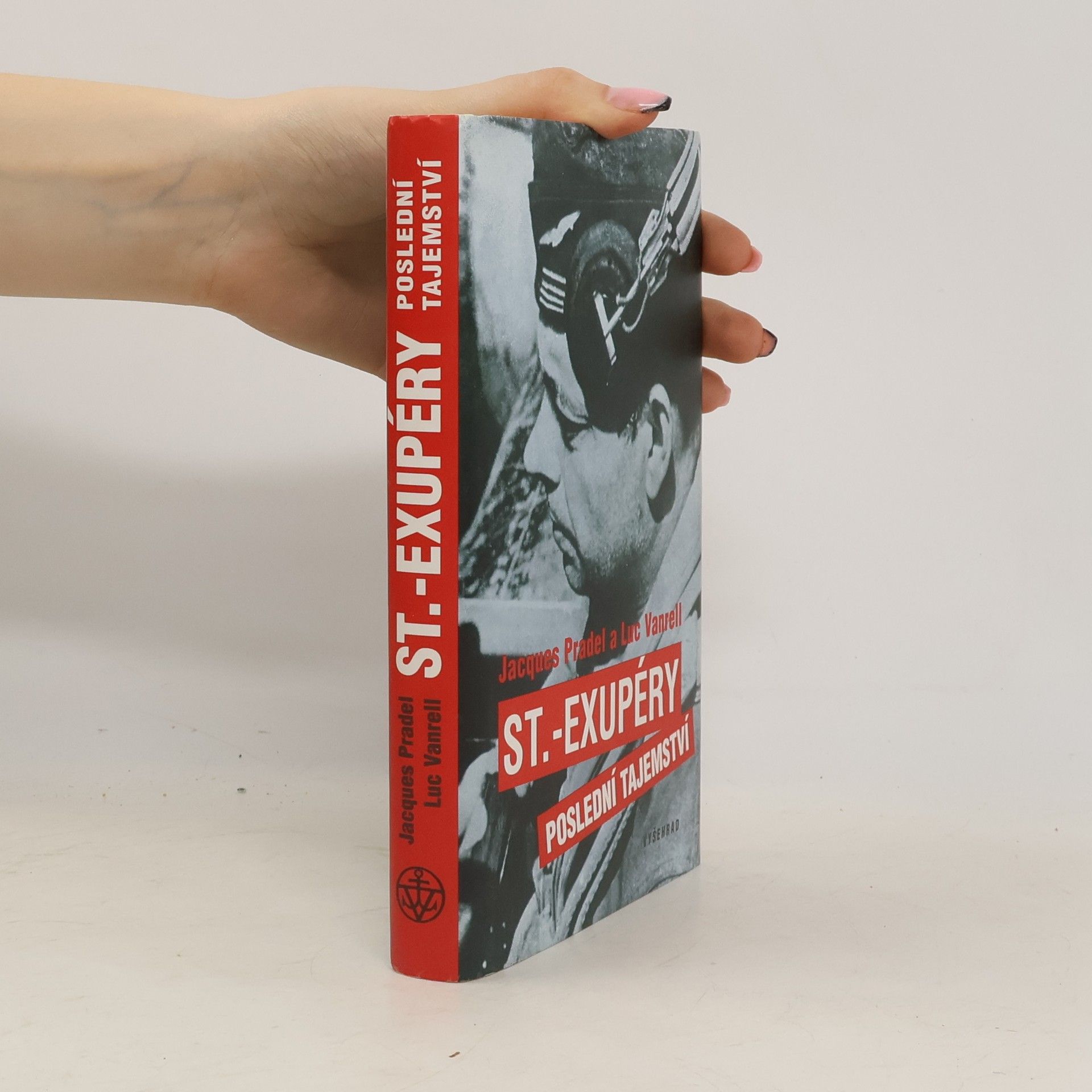 Jacques Pradel St.-Exupéry. poslední tajemství